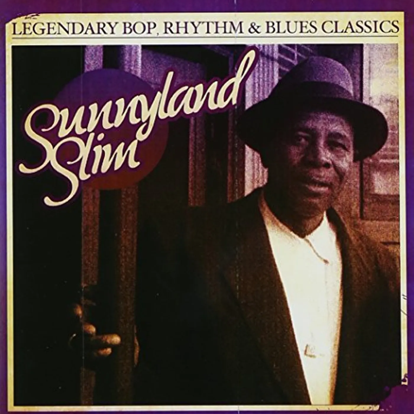 Sunnyland Slim LEGENDARY BOP RHYTHM & BLUES CLASSICS CD