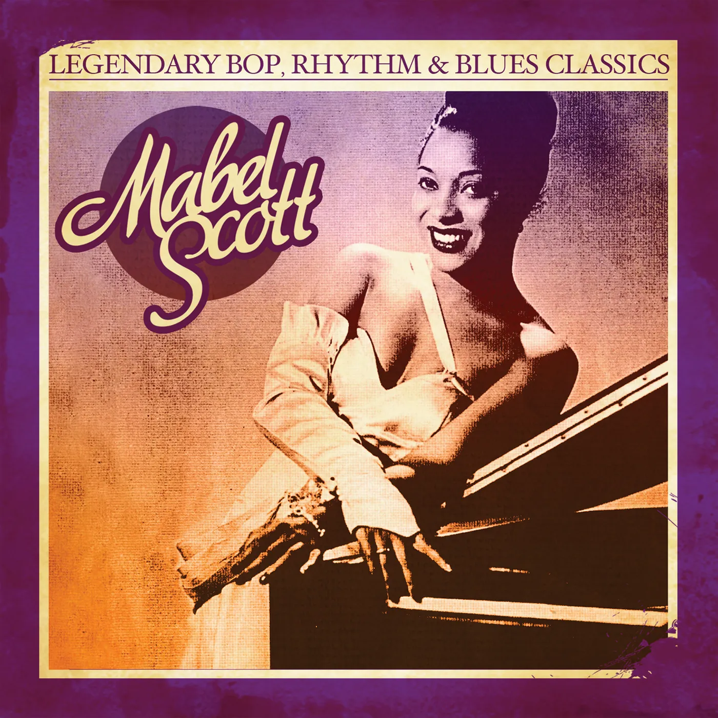 Mabel Scott LEGENDARY BOP RHYTHM & BLUES CLASSICS CD