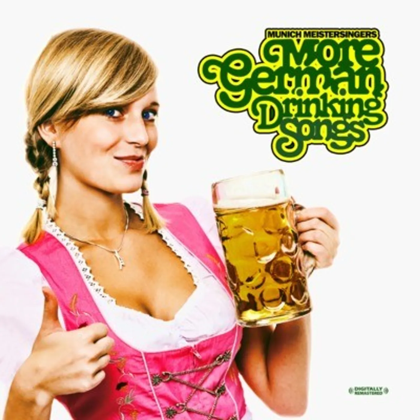 Munich Meistersingers MORE GERMAN DRINKING SONGS CD