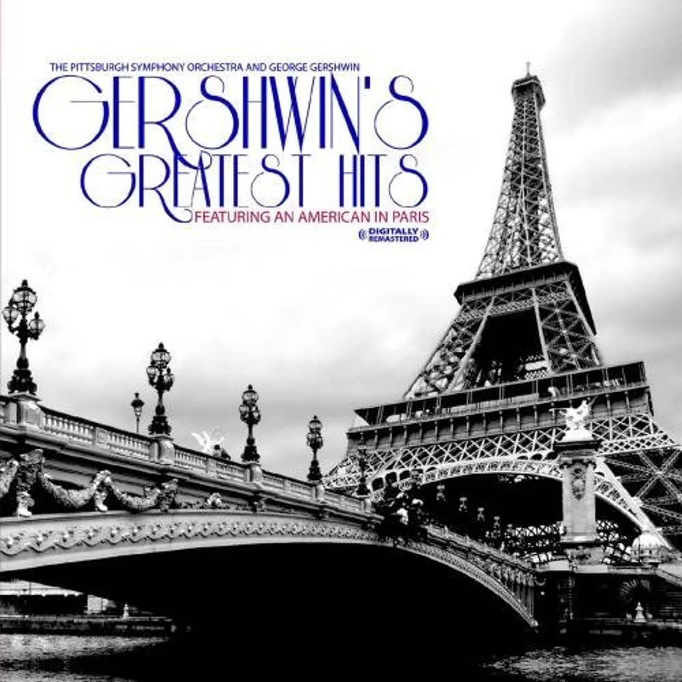 Pittsburgh Symphony Orchestra GERSHWIN'S GREATEST HITS CD