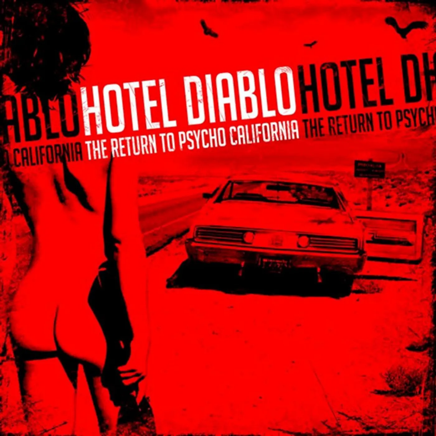 Hotel Diablo RETURN TO PSYCHO, CALIFORNIA CD
