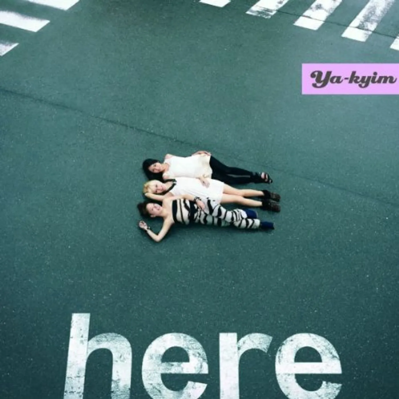 YA-KYIM HERE CD