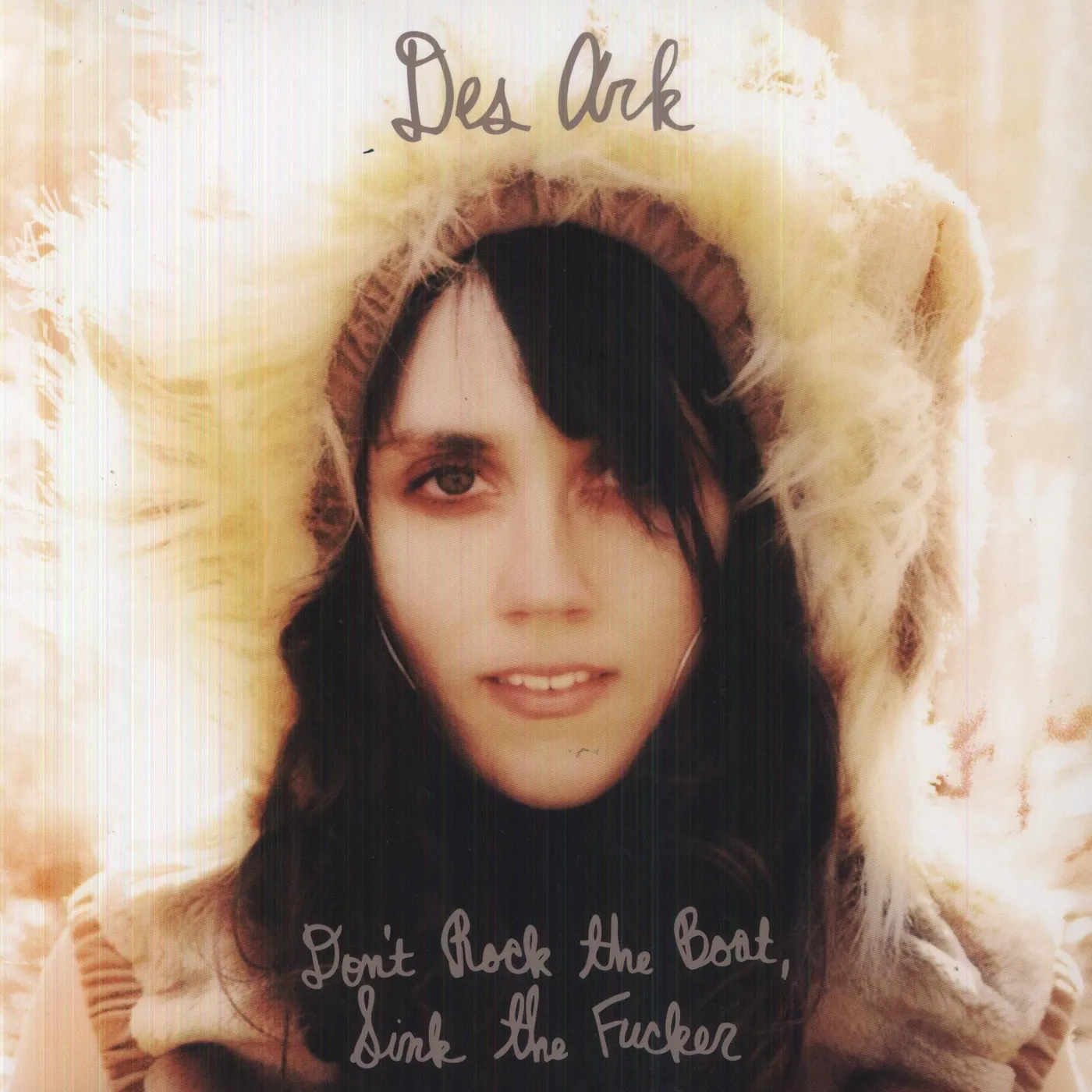 Des Ark DON'T ROCK THE BOAT SINK THAT FUCKER Vinyl Record