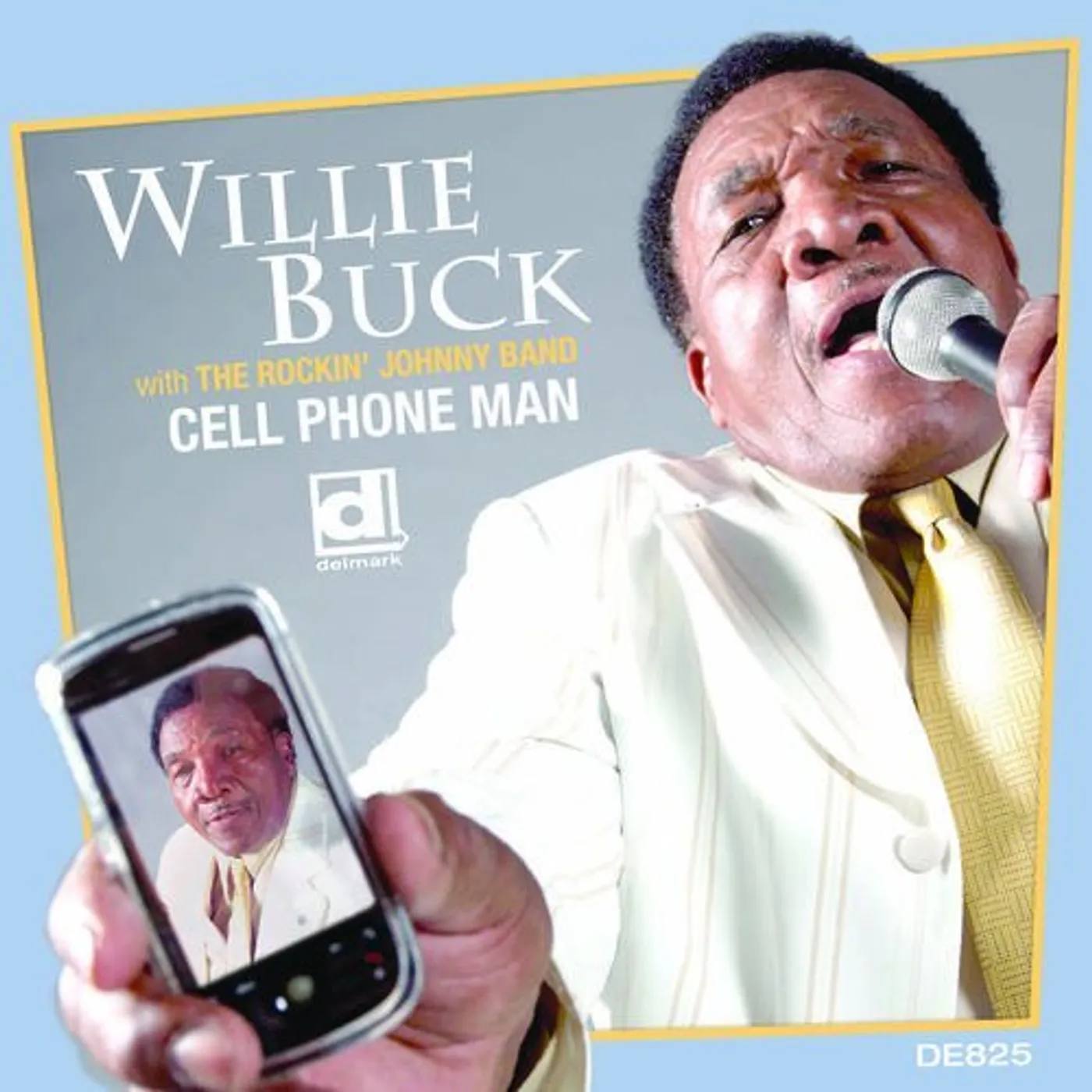 Willie Buck CELL PHONE MAN CD