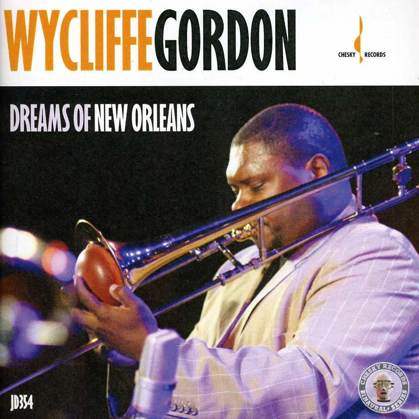 Wycliffe Gordon DREAMS OF NEW ORLEANS CD