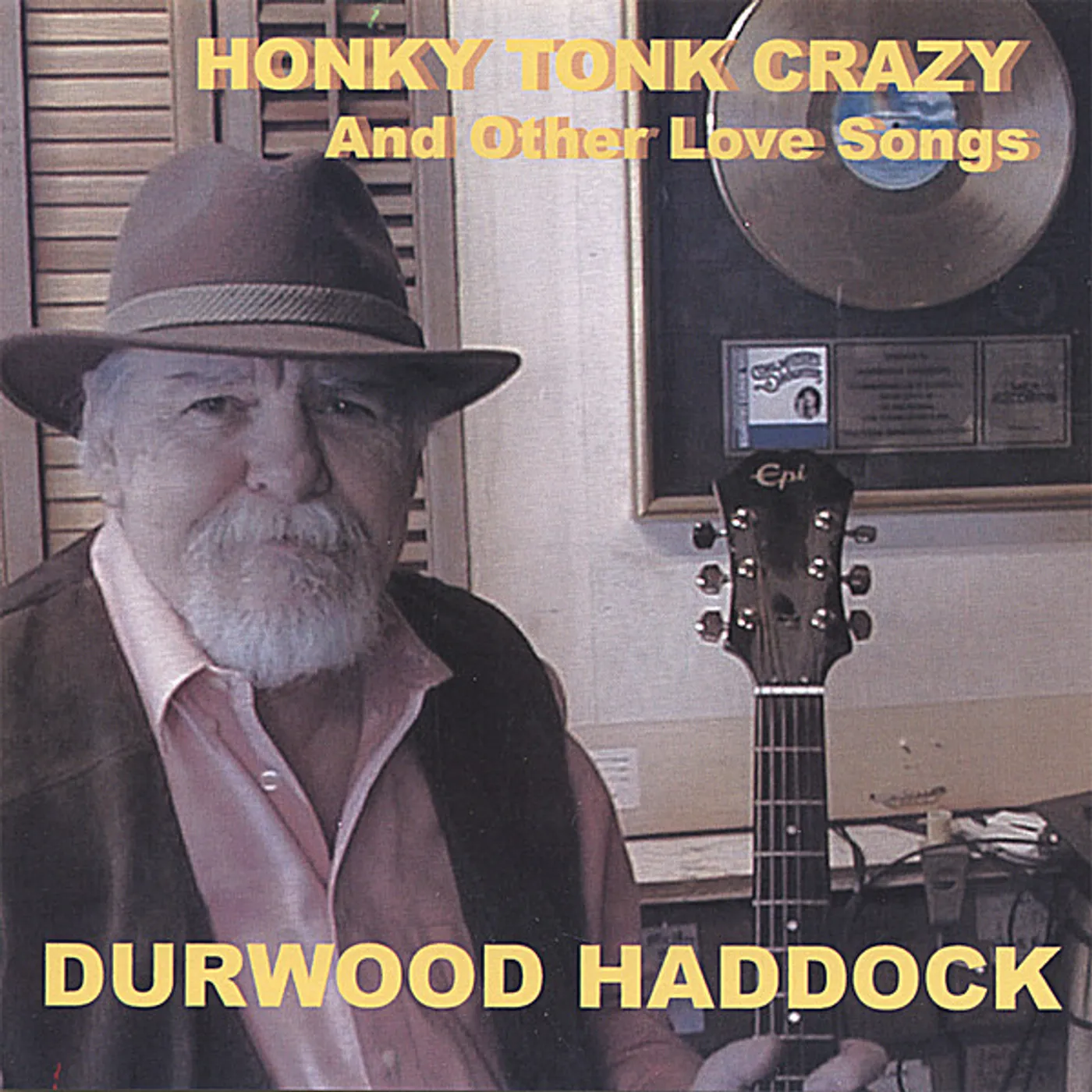 Durwood Haddock HONKY TONK CRAZY (OTHER LOVE SONGS) CD