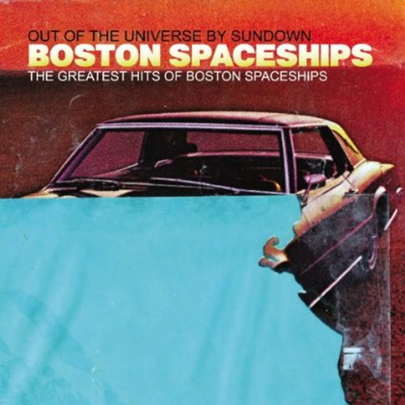 GREATEST HITS OF BOSTON SPACESHIPS: OUT UNIVERSE CD