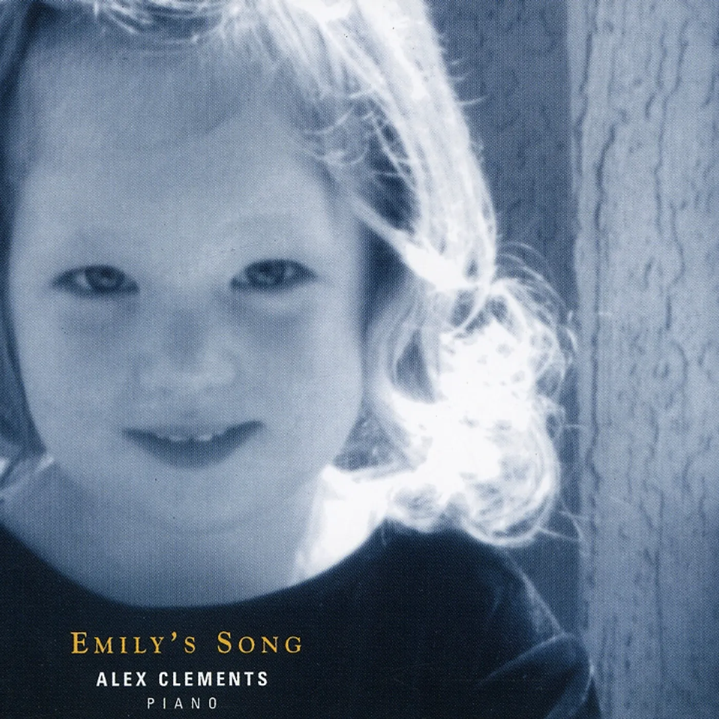 Alex Clements EMILY'S SONG CD