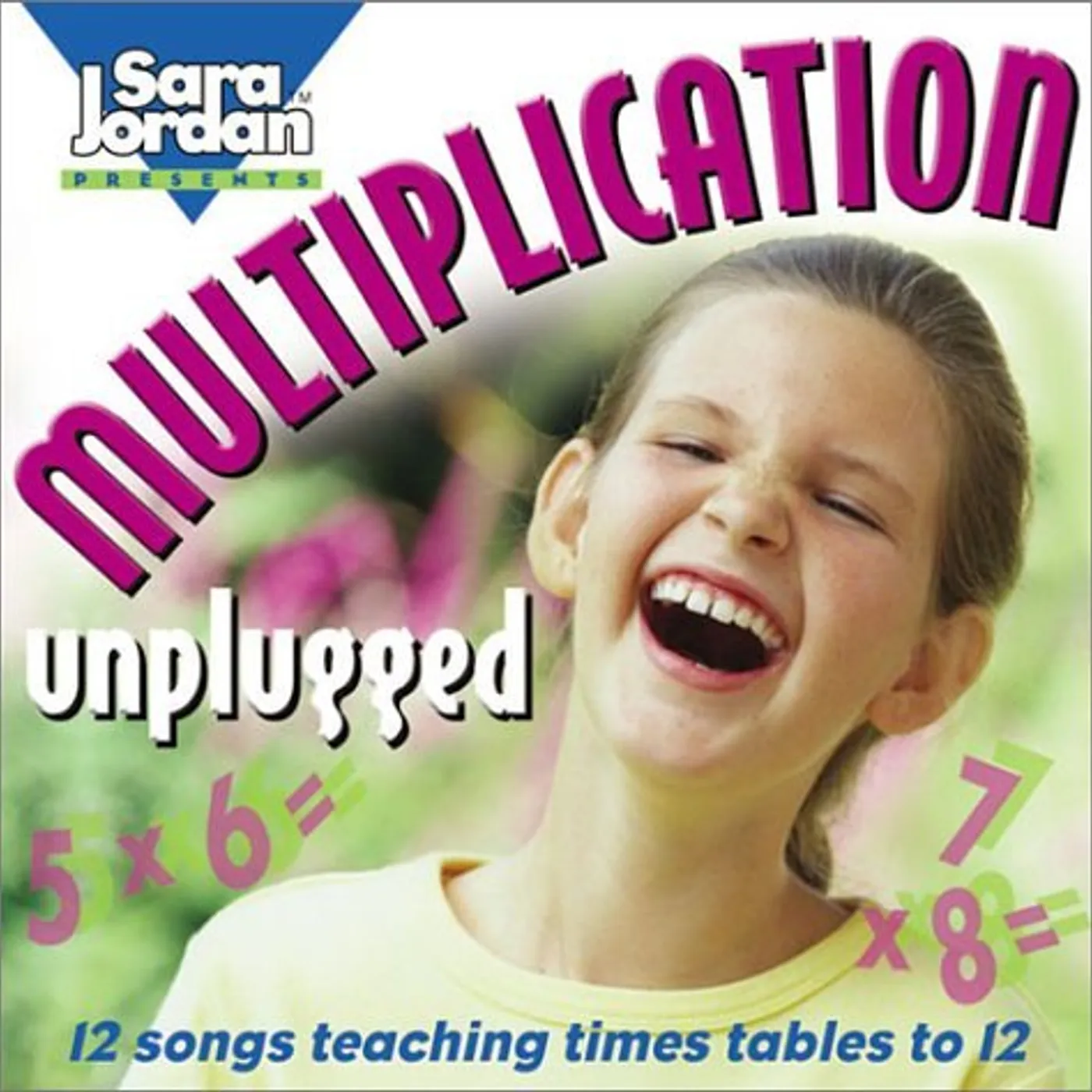 Sara Jordan MULTIPLICATION UNPLUGGED CD