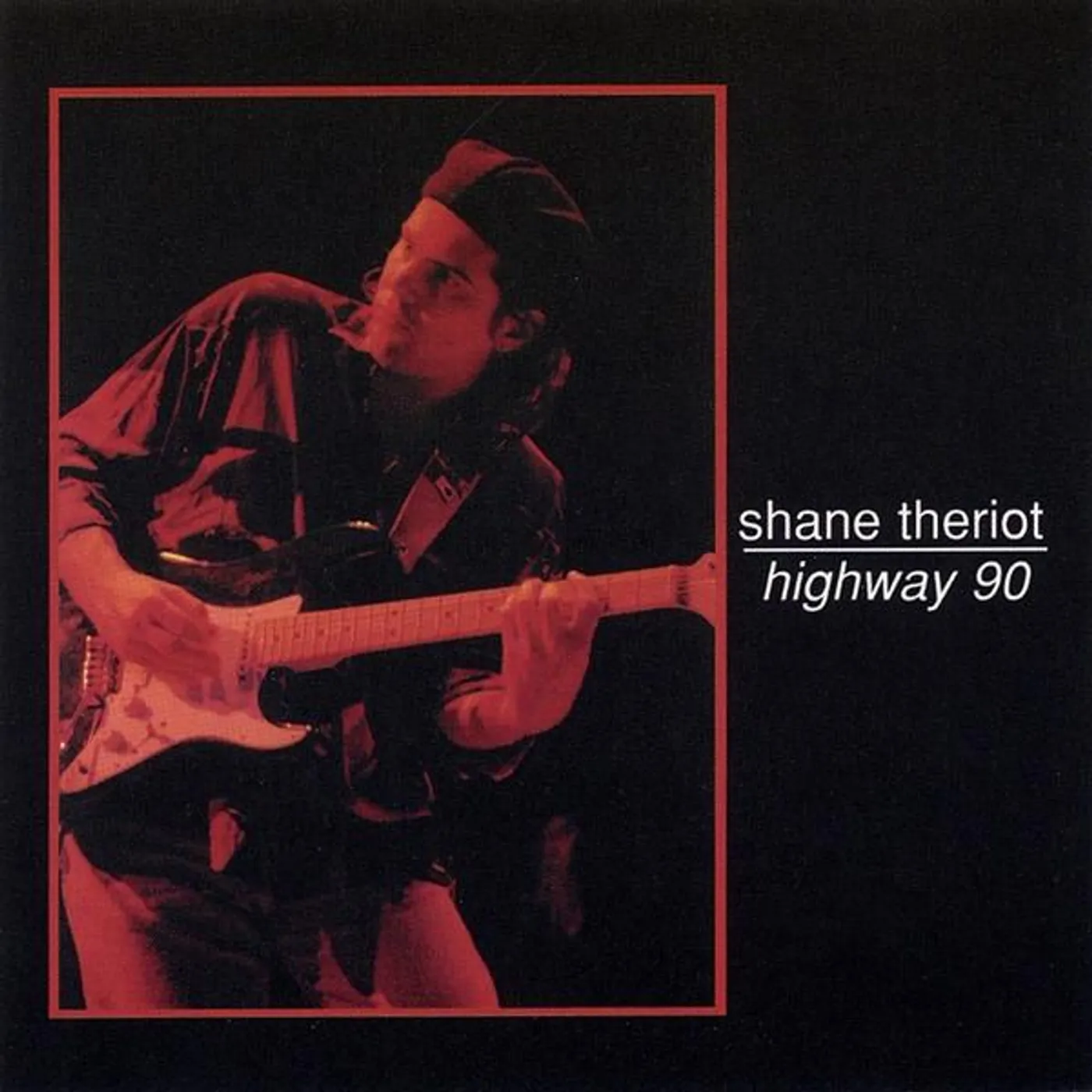 Shane Theriot HWY 90 CD