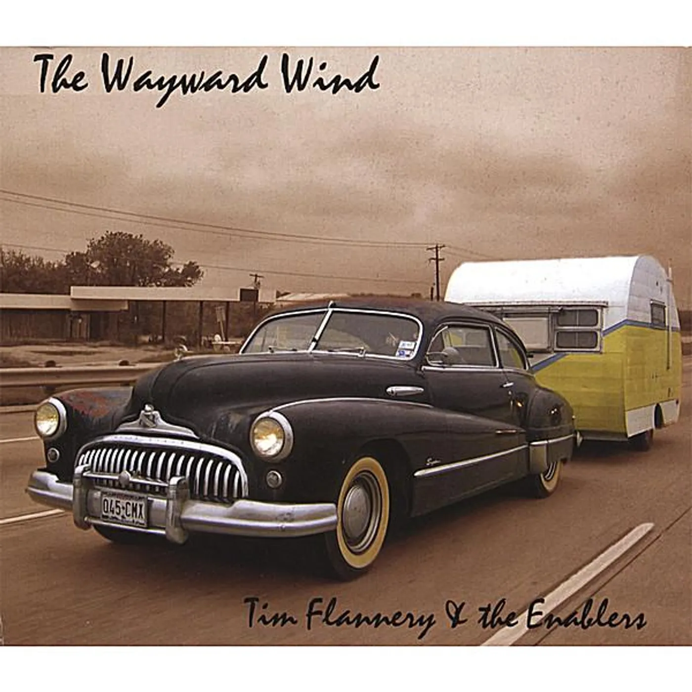 Tim Flannery WAYWARD WIND CD