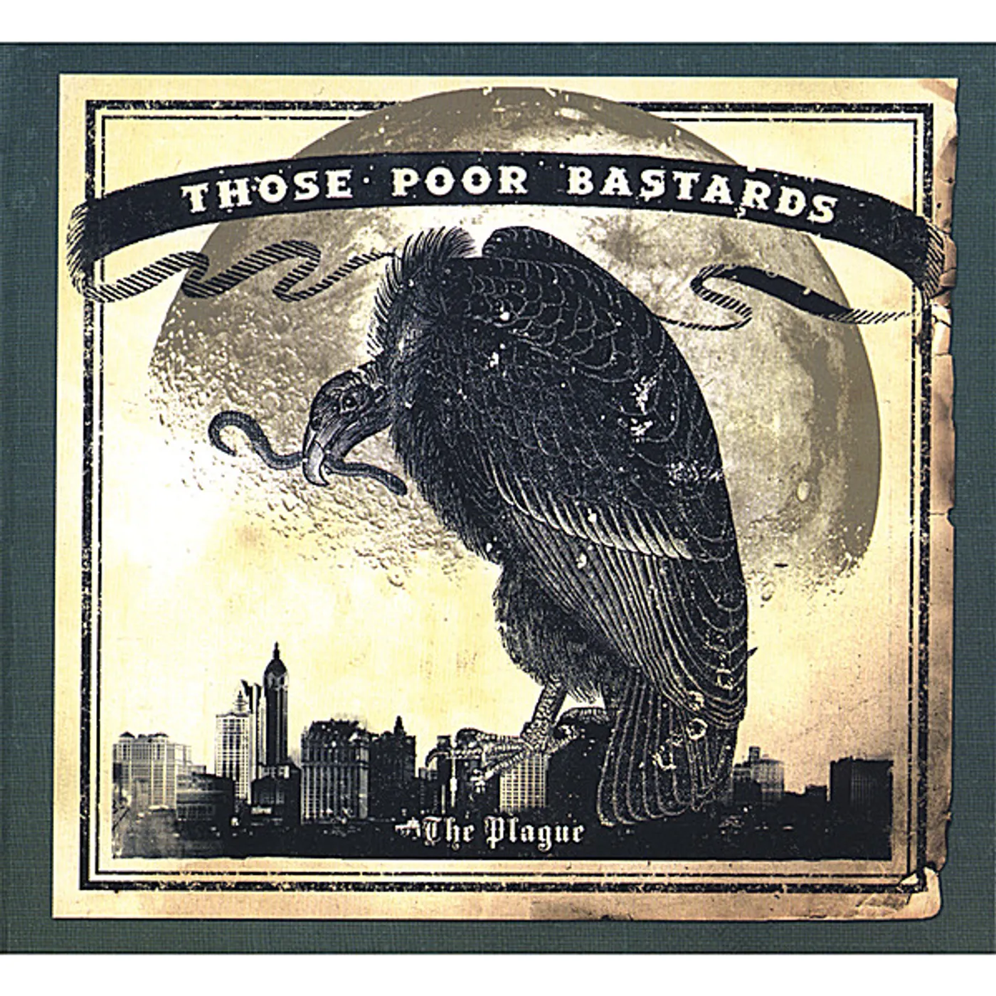 Those Poor Bastards PLAGUE CD