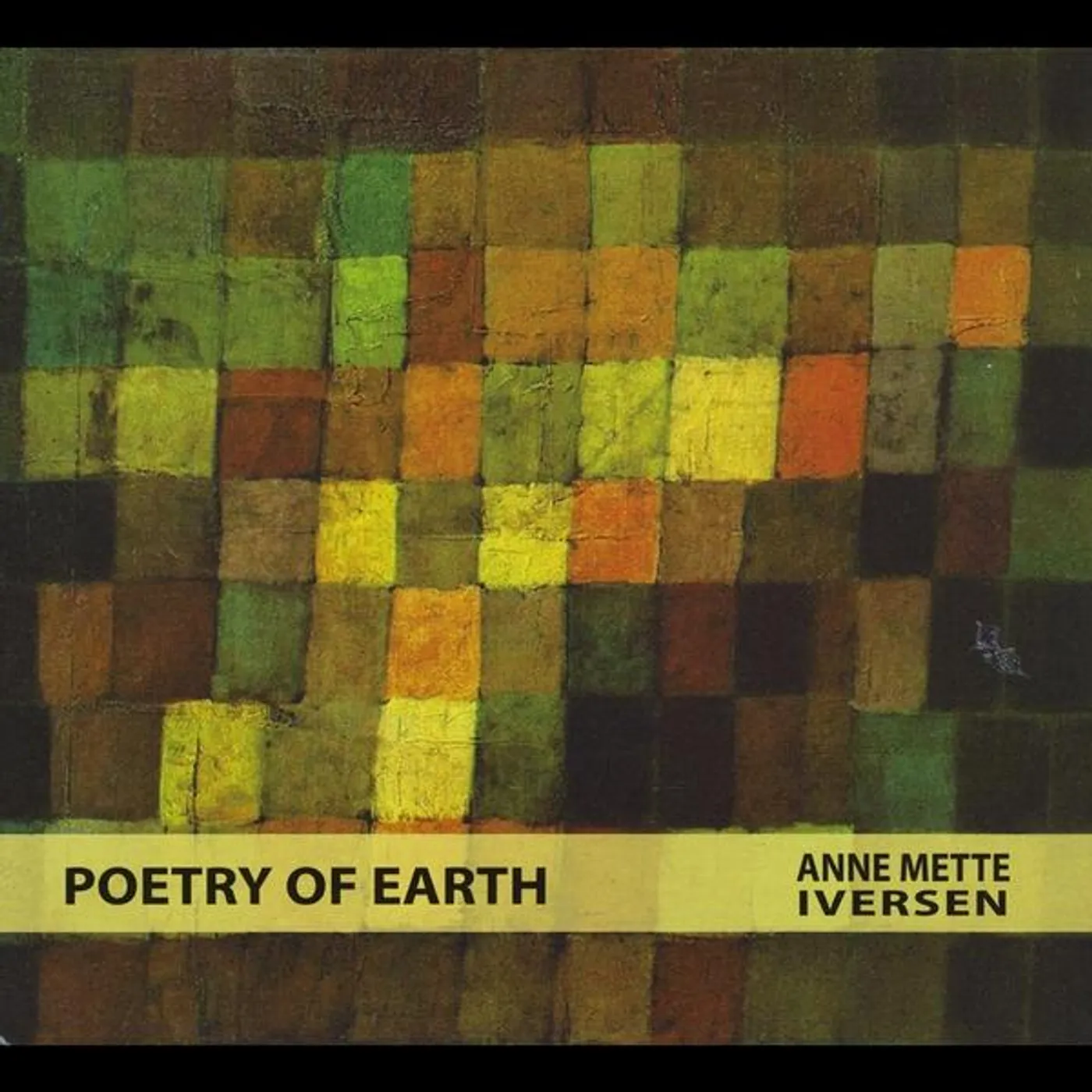 Anne Mette Iversen POETRY OF EARTH CD