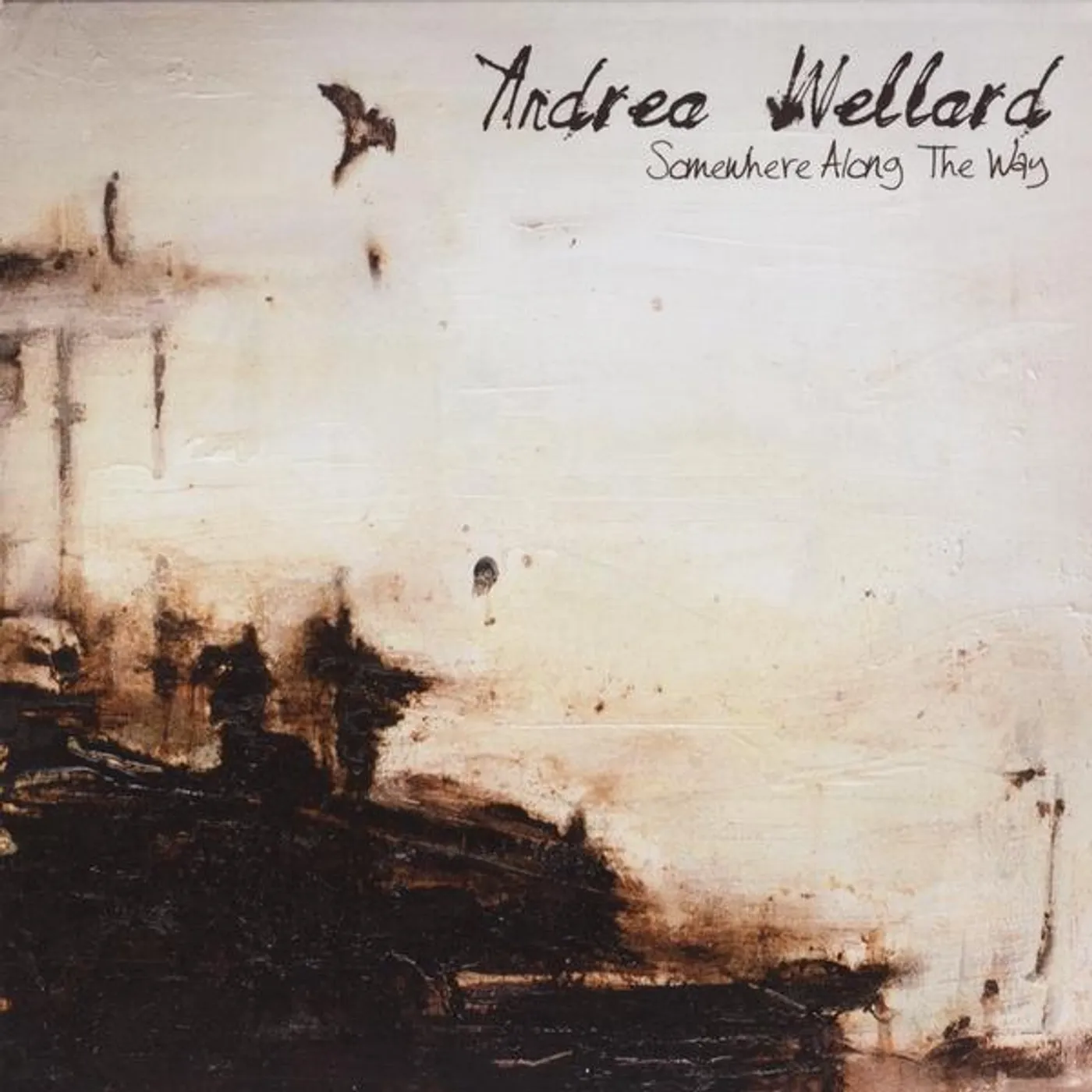 Andrea Wellard SOMEWHERE ALONG THE WAY CD