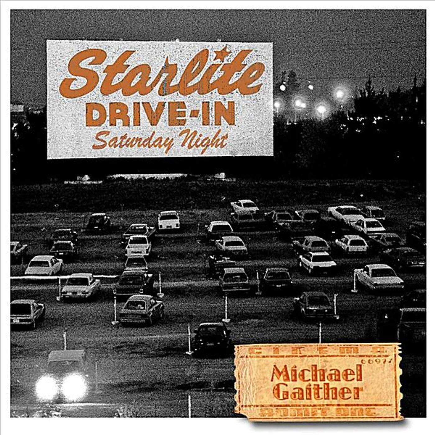 Michael Gaither STARLITE DRIVE-IN SATURDAY NIGHT CD