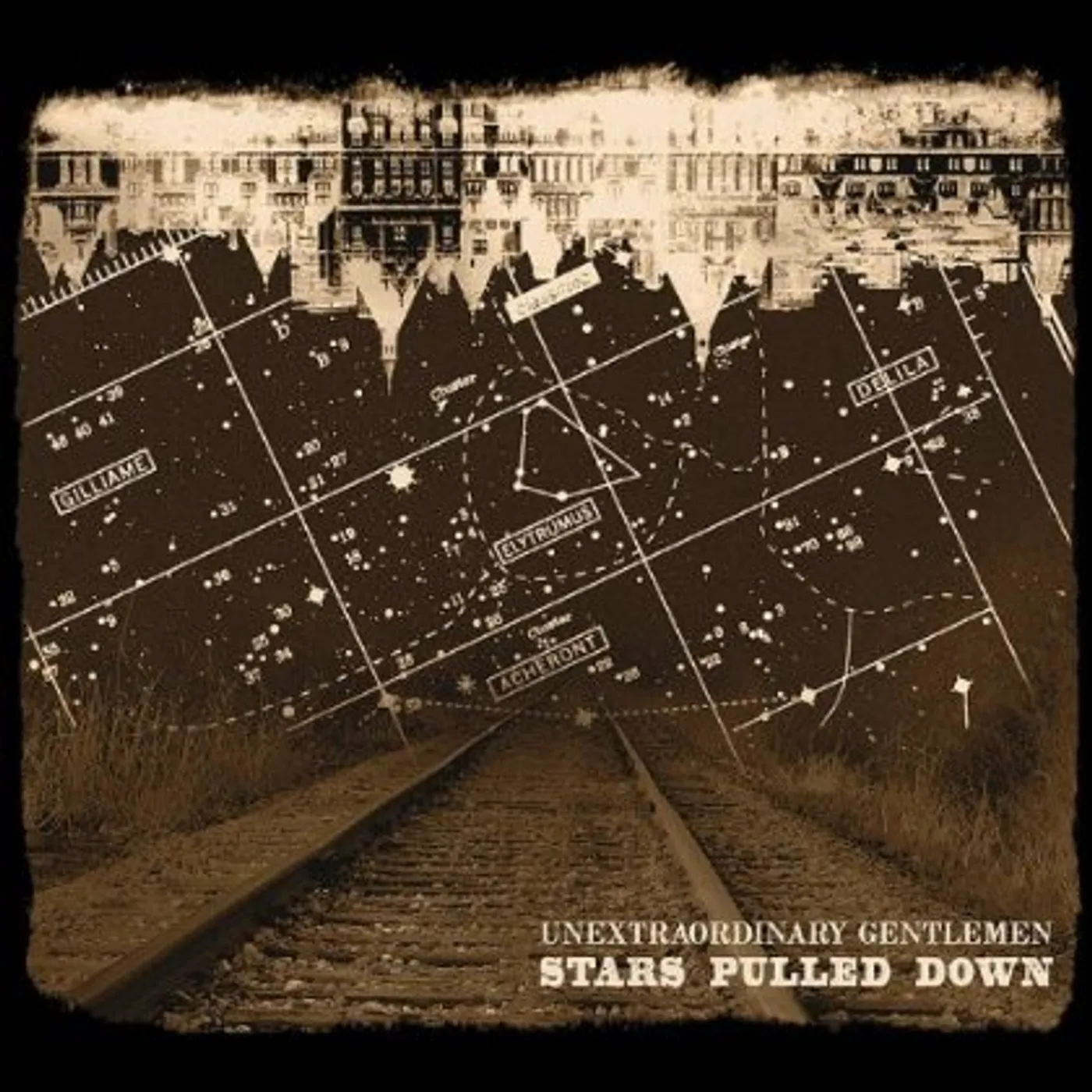 Unextraordinary Gentlemen STARS PULLED DOWN CD