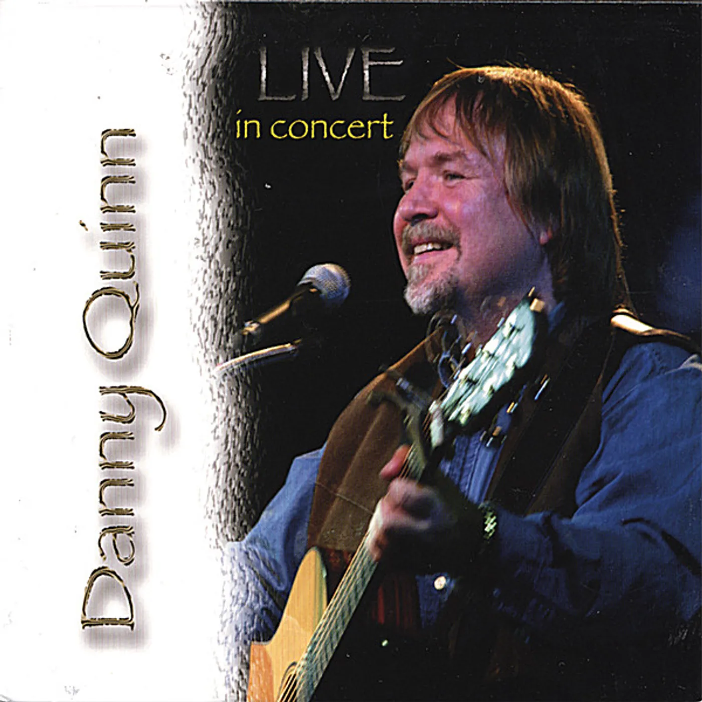 Danny Quinn LIVE IN CONCERT CD