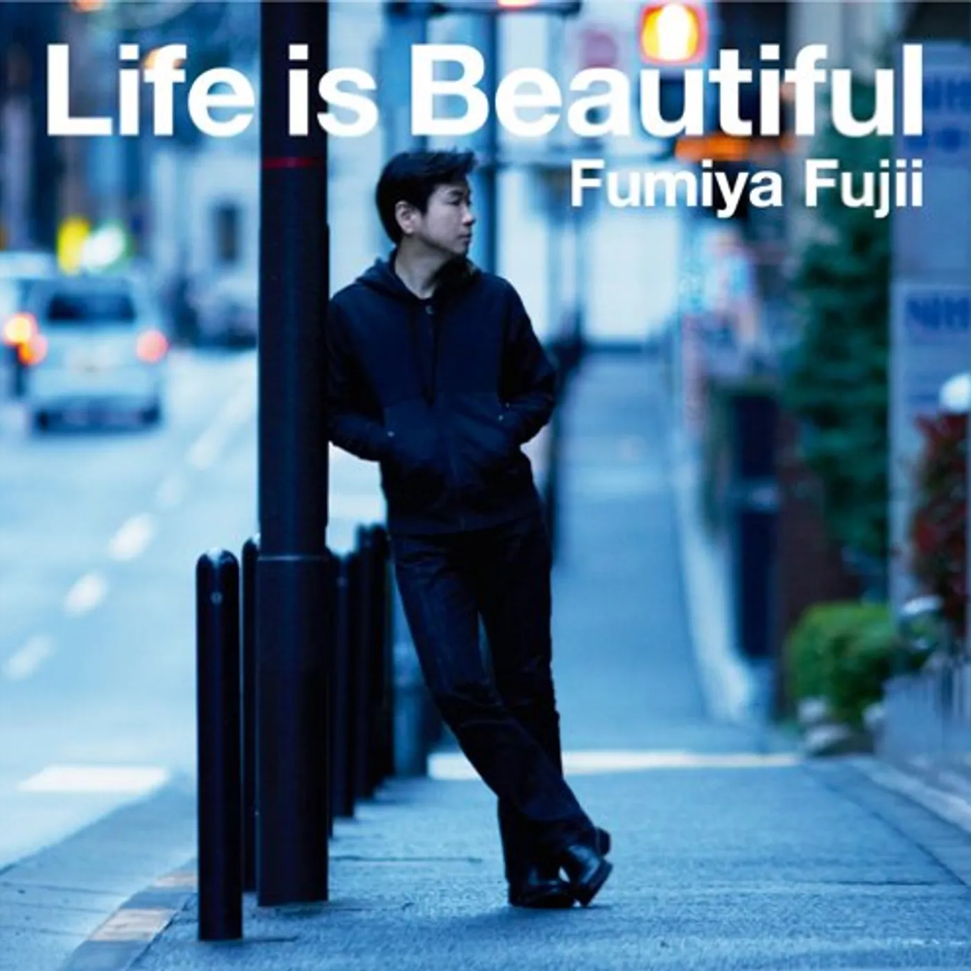 Fumiya Fujii LIFE IS BEAUTIFUL CD