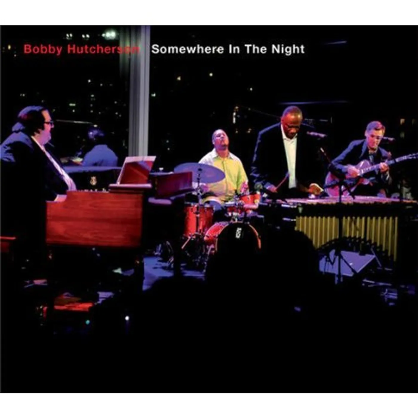 Bobby Hutcherson SOMEWHERE IN THE NIGHT CD