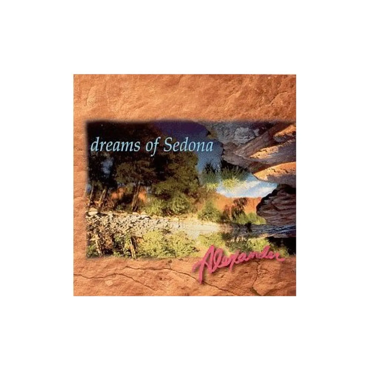 Alexander DREAMS OF SEDONA CD