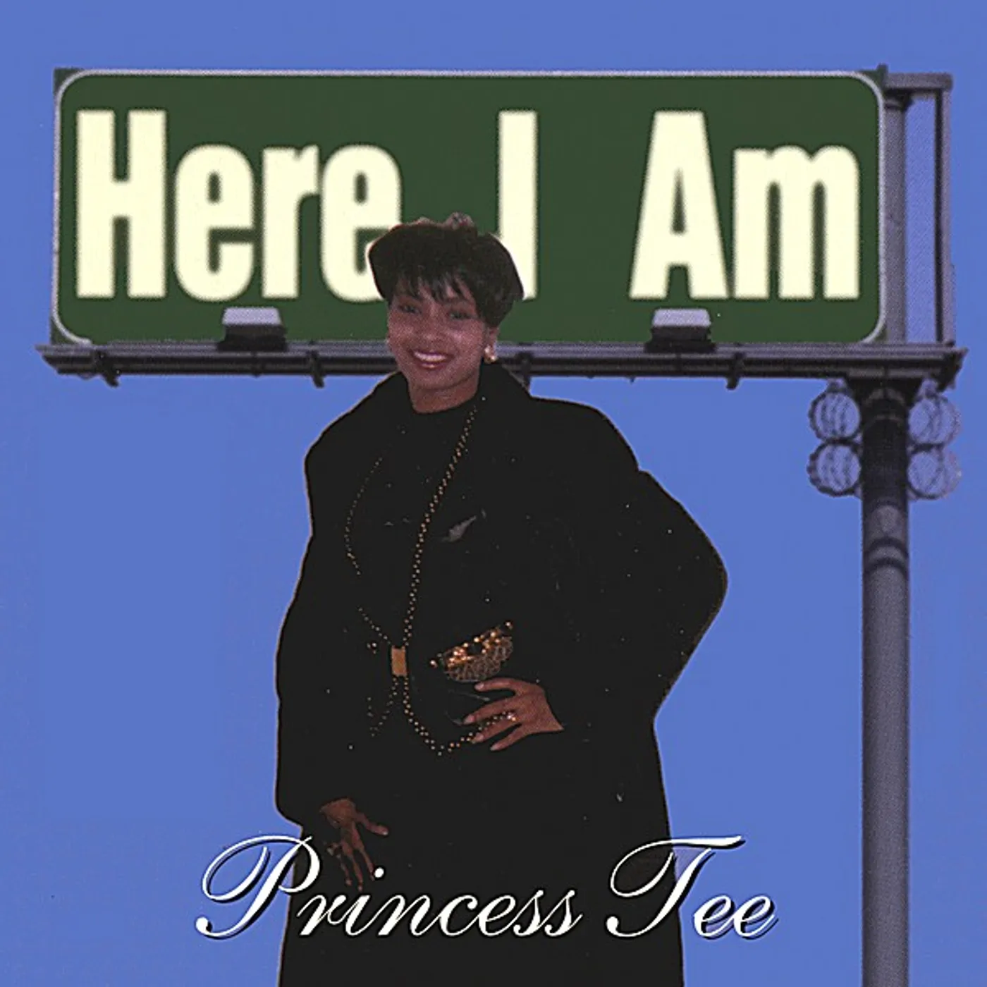 Princess Tee HERE I AM CD