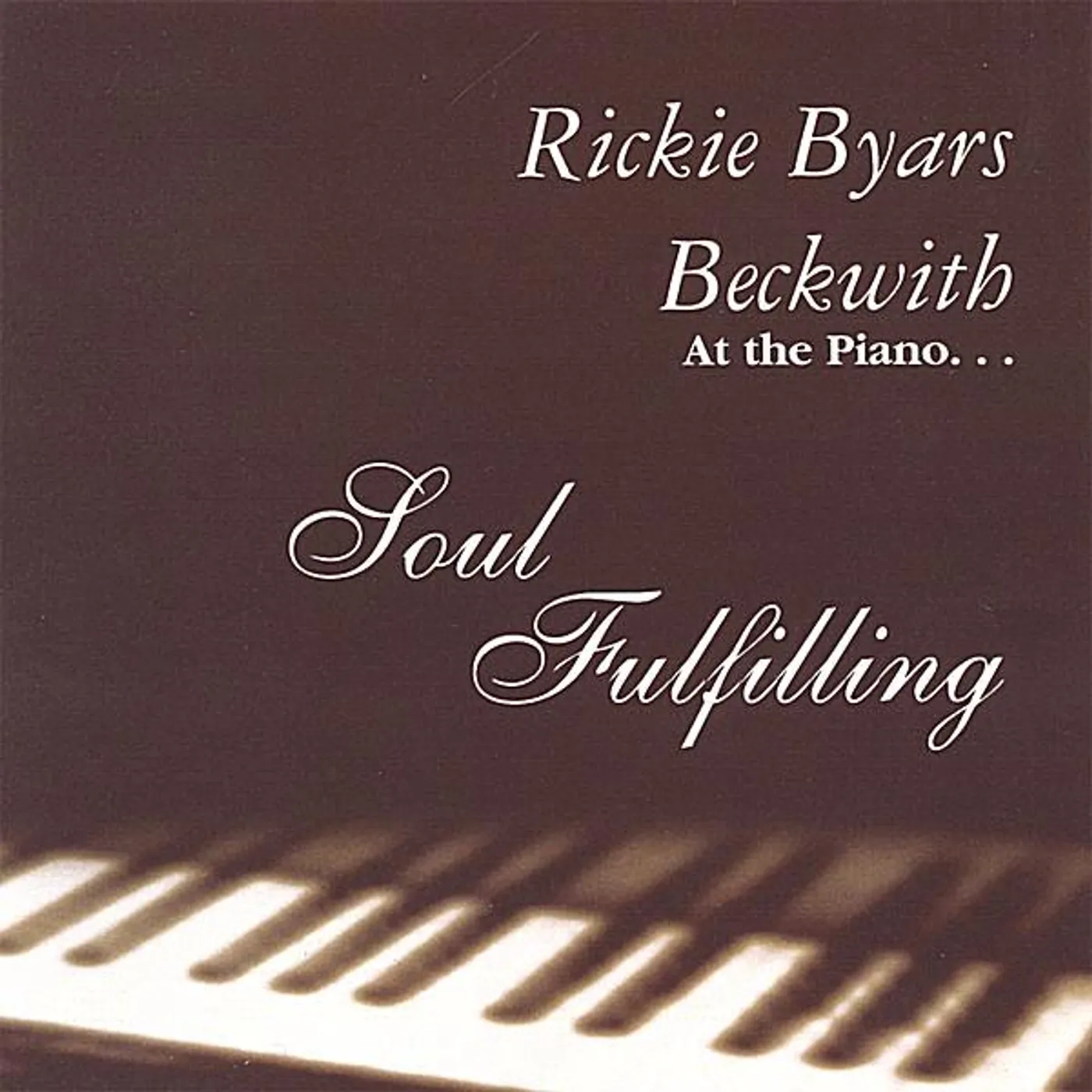 Rickie Byars Beckwith SOUL FULFILLING CD