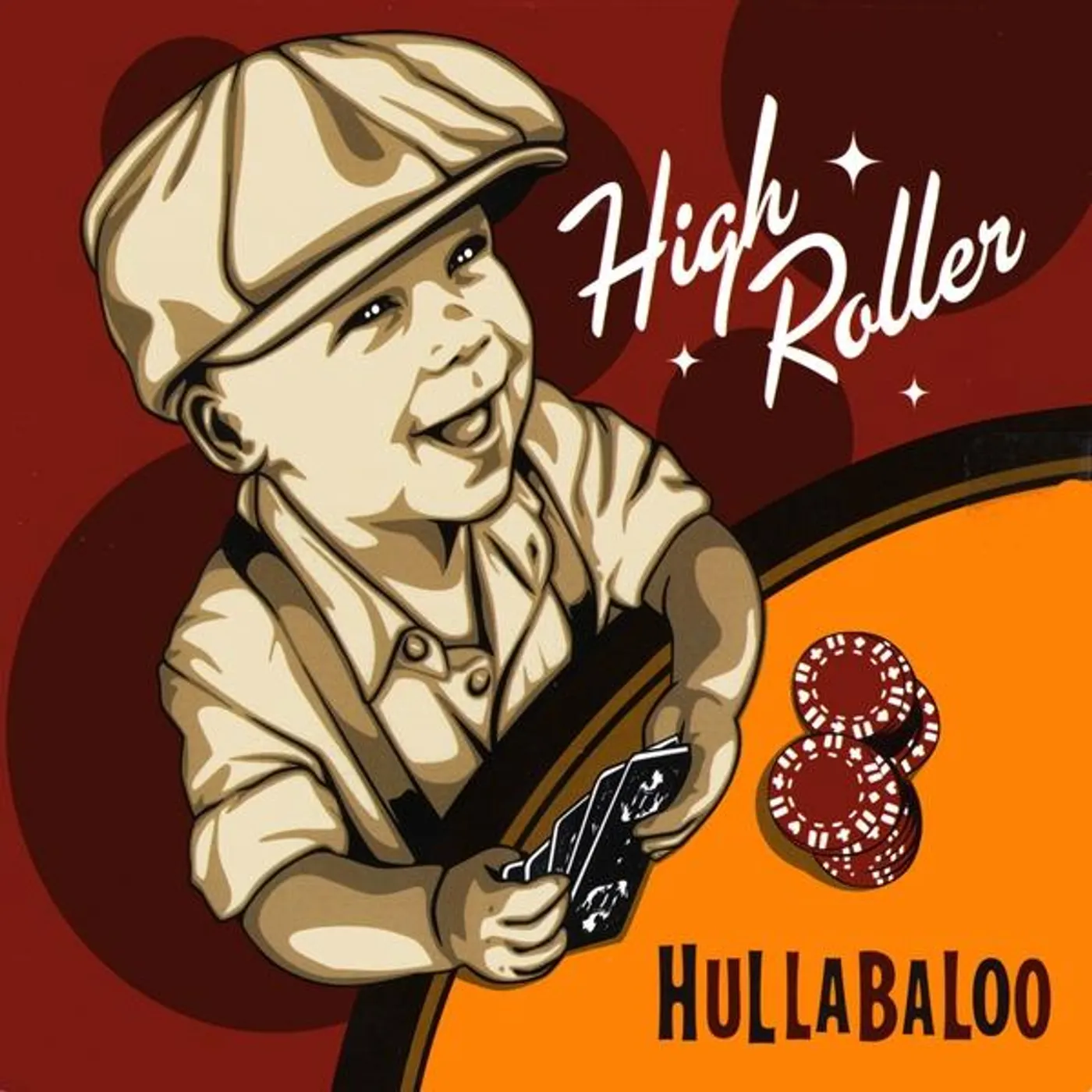 Hullabaloo HIGH ROLLER CD