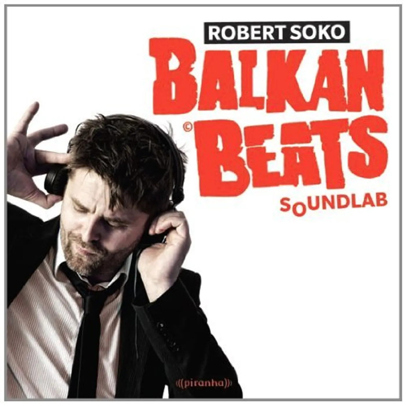 Robert Soko BalkanBeats Soundlab Vinyl Record