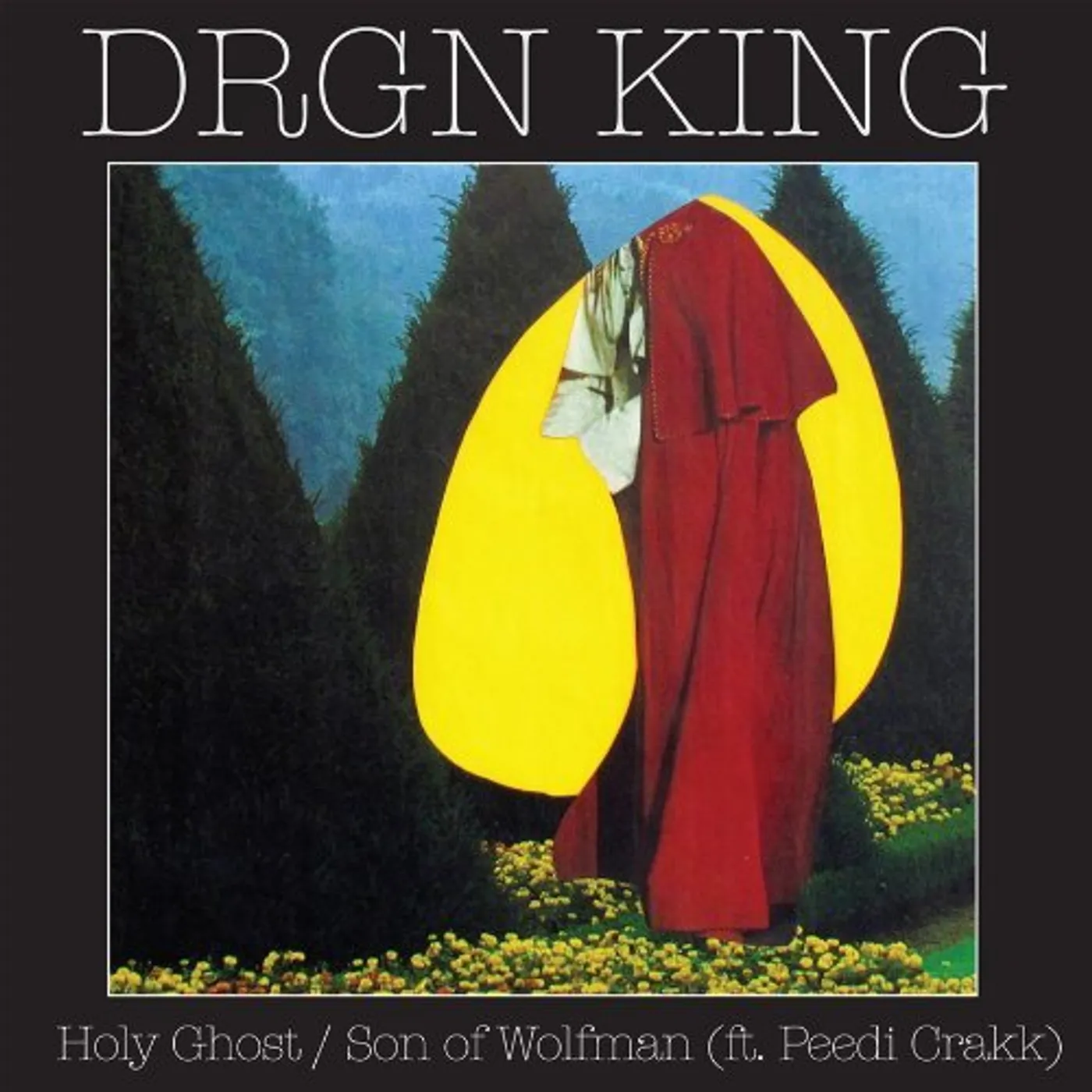 DRGN KING HOLY GHOST / SON OF WOLFMAN Vinyl Record