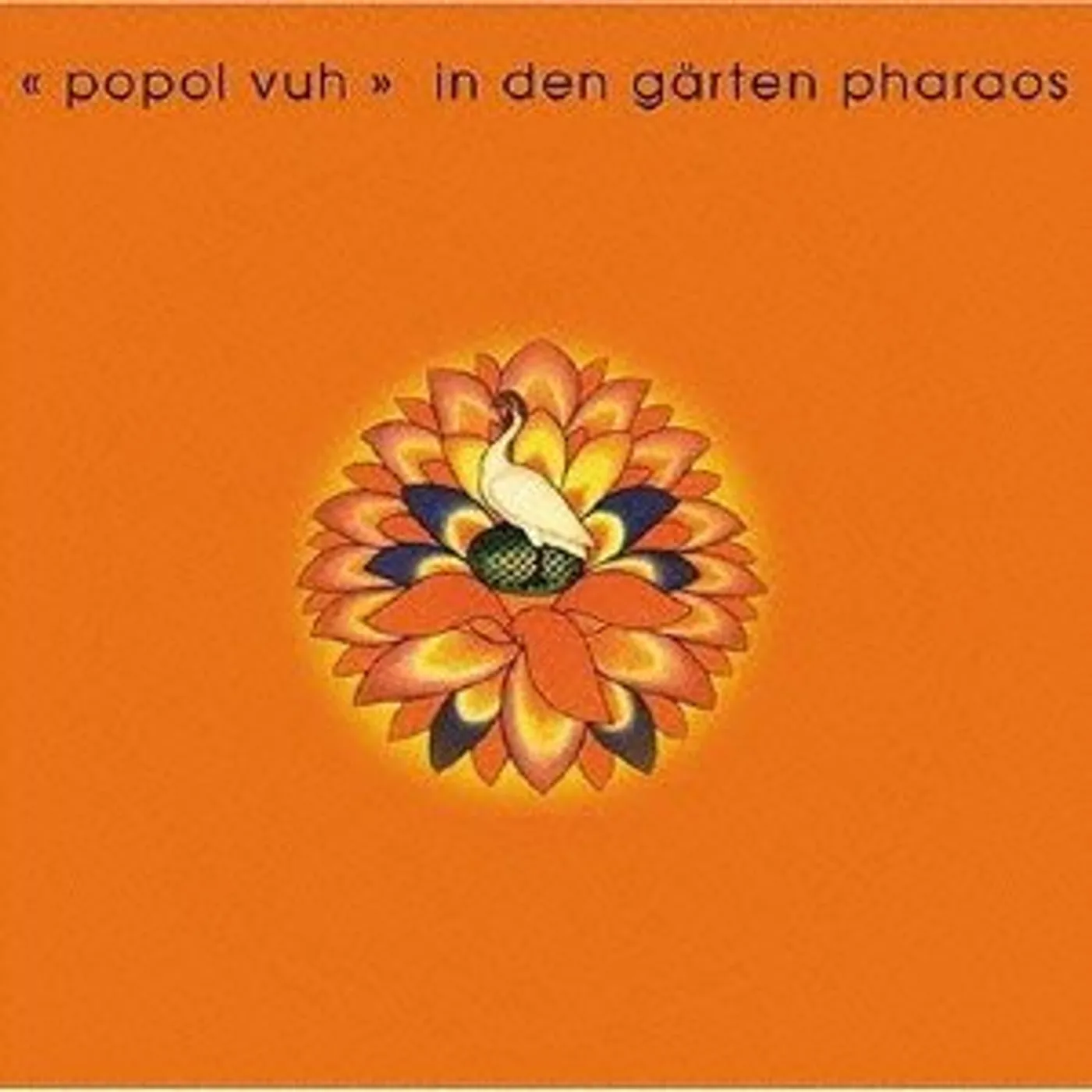 Popol Vuh IN DEN GARTEN PHARAOS CD