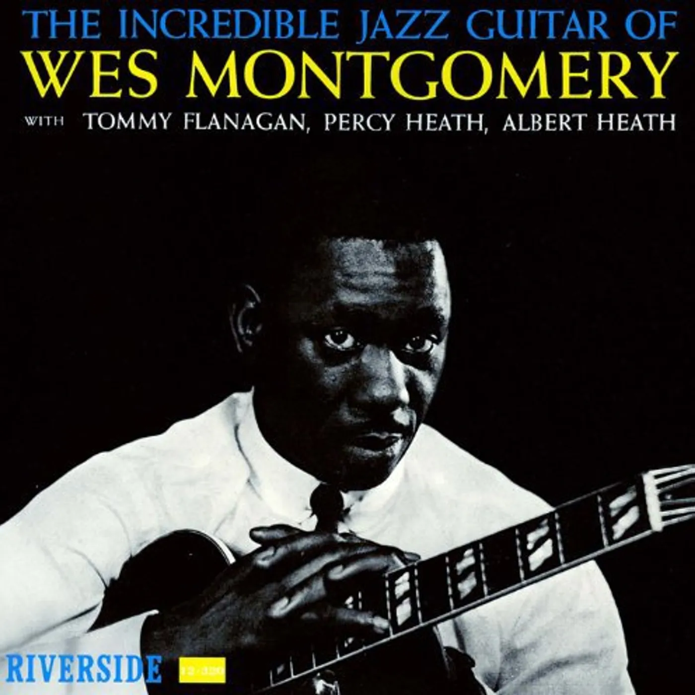 INCREDIBLE JAZZ GUITAR OF WES MONTGOMERY Vinyl Record - Japan Release