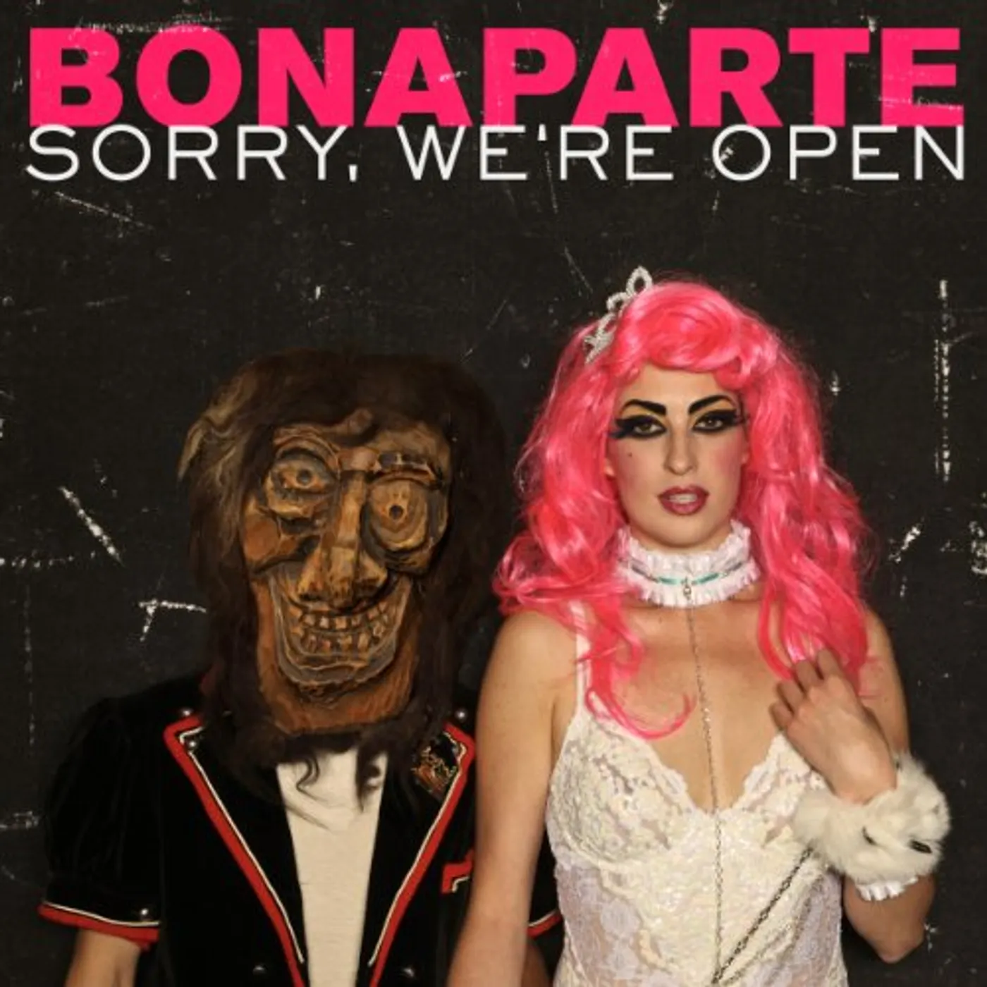 Bonaparte SORRY WE'RE OPEN CD