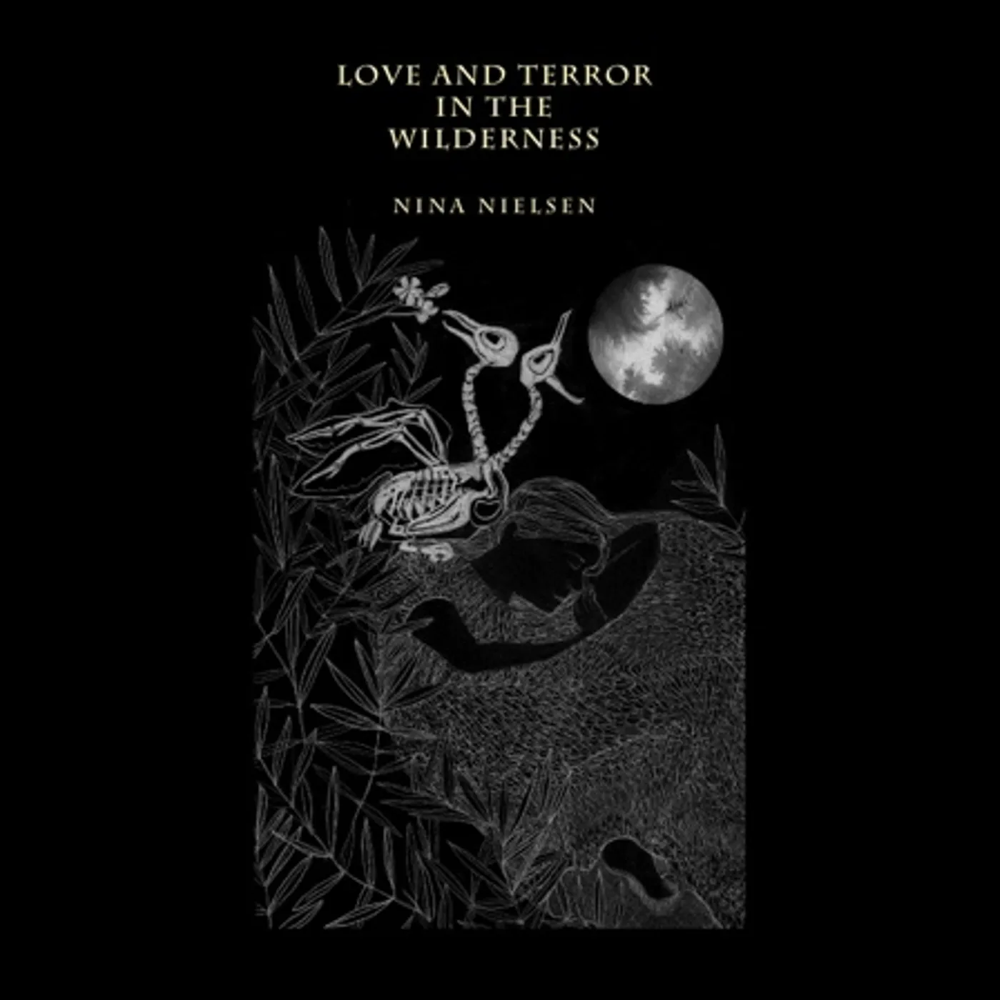 Nina Nielsen Love And Terror In The Wilderness Vinyl Record