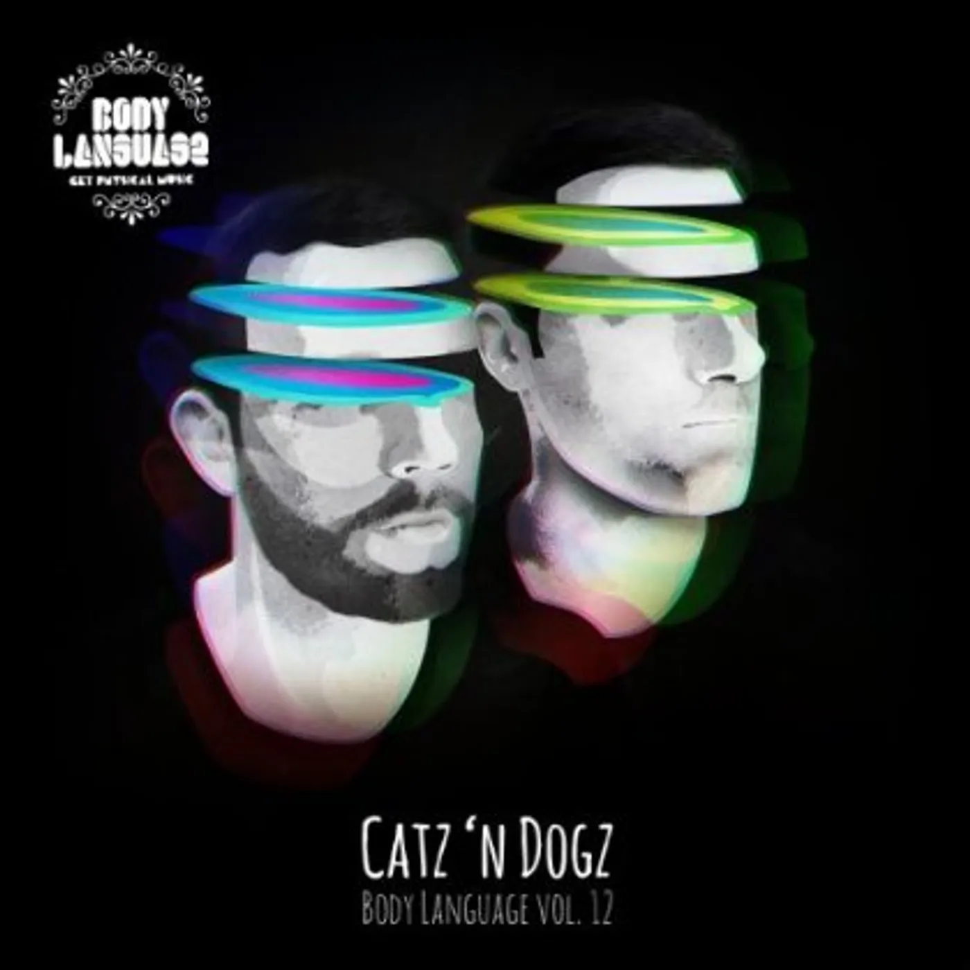Catz 'n Dogz BODY LANGUAGE 12 Vinyl Record