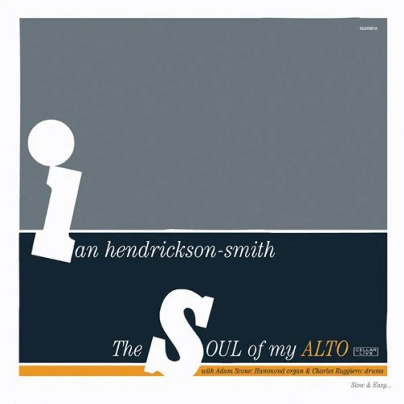 Ian Hendrickson-Smith SOUL OF MY ALTO CD