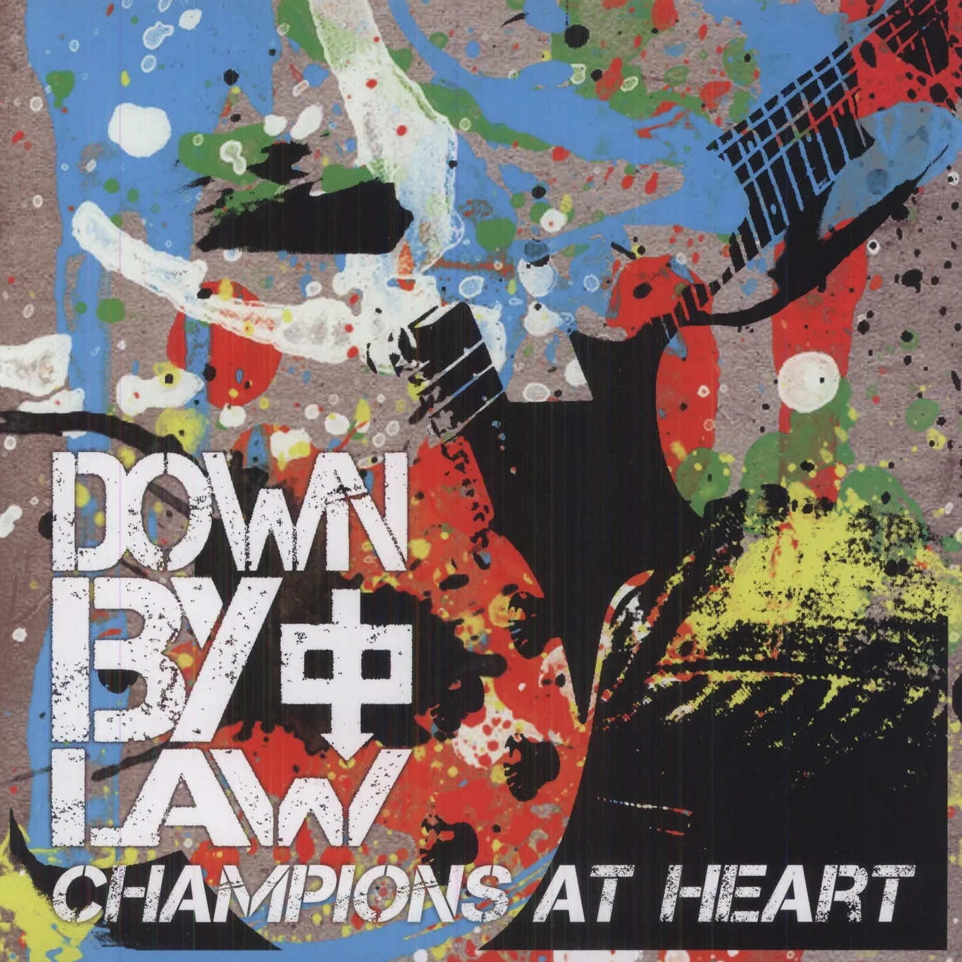 Down By Law Champions At Heart Vinyl Record
