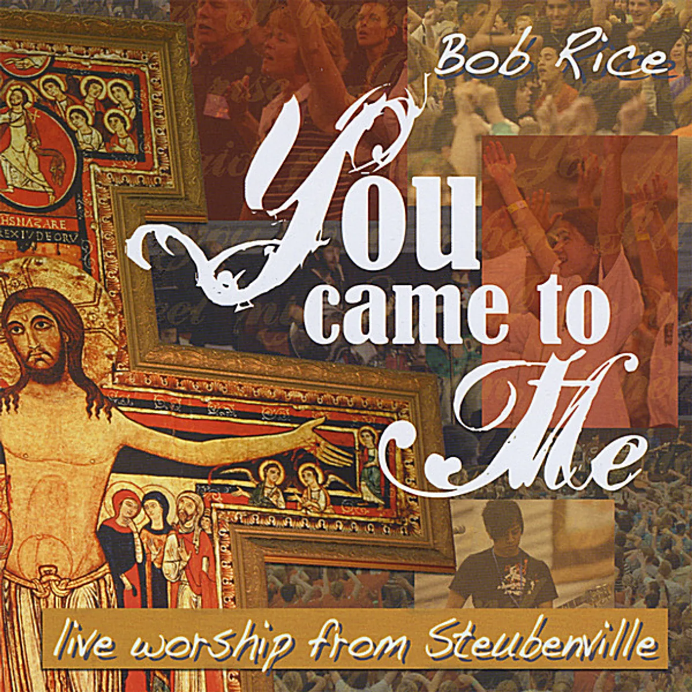 Bob Rice YOU CAME TO ME CD