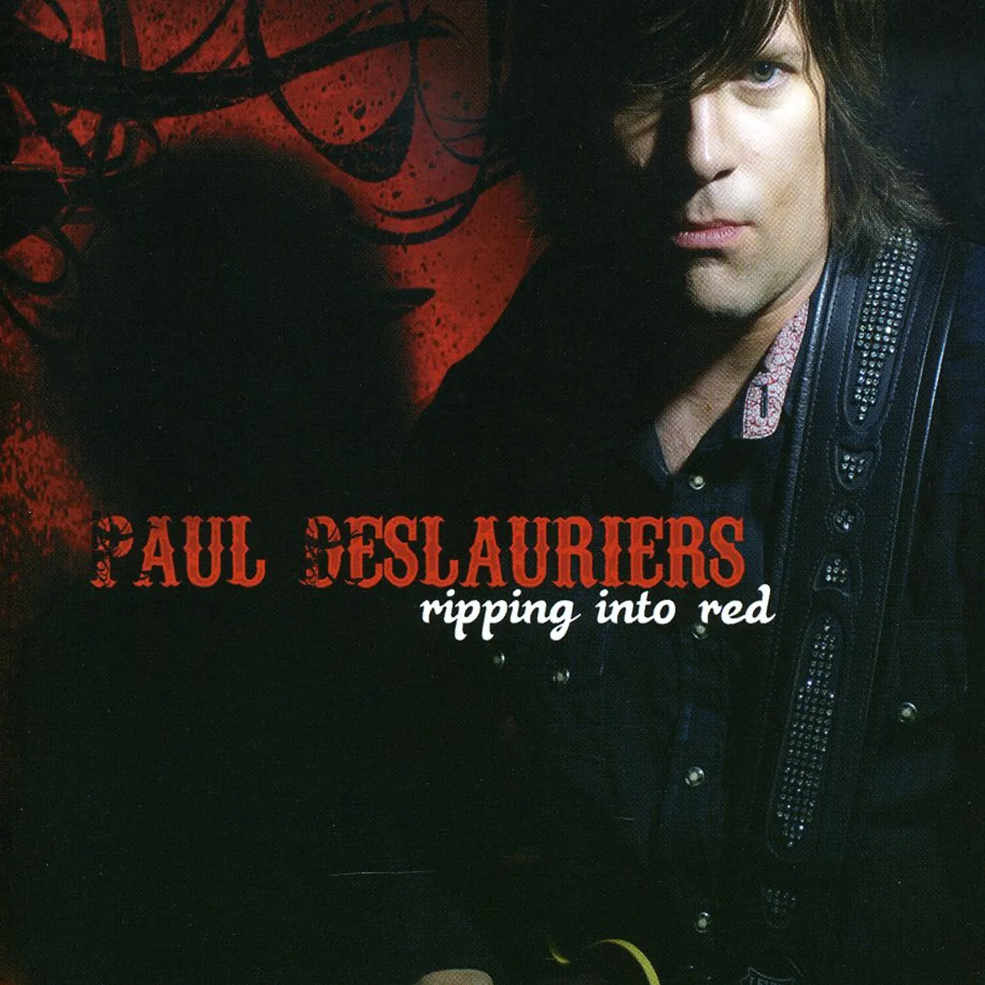 Paul Deslauriers RIPPING INTO RED CD