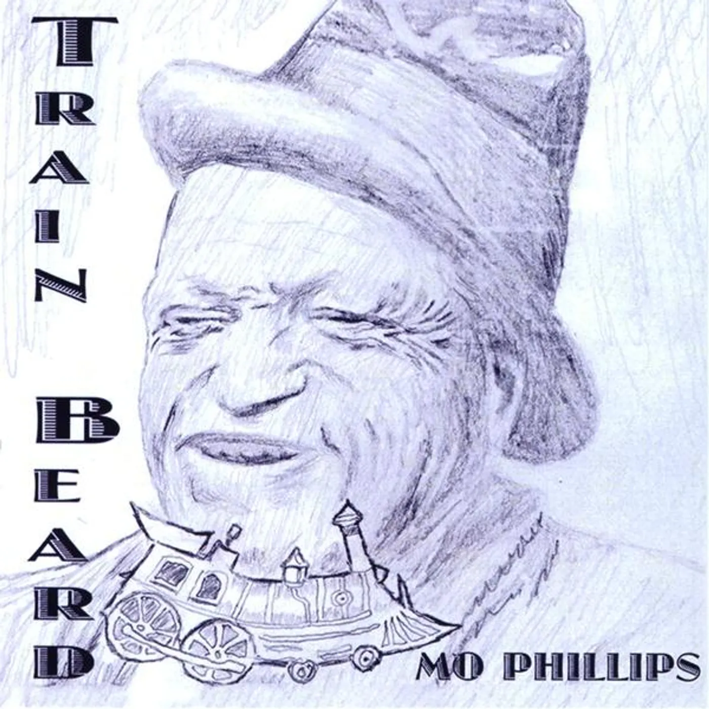 Mo Phillips TRAIN BEARD CD