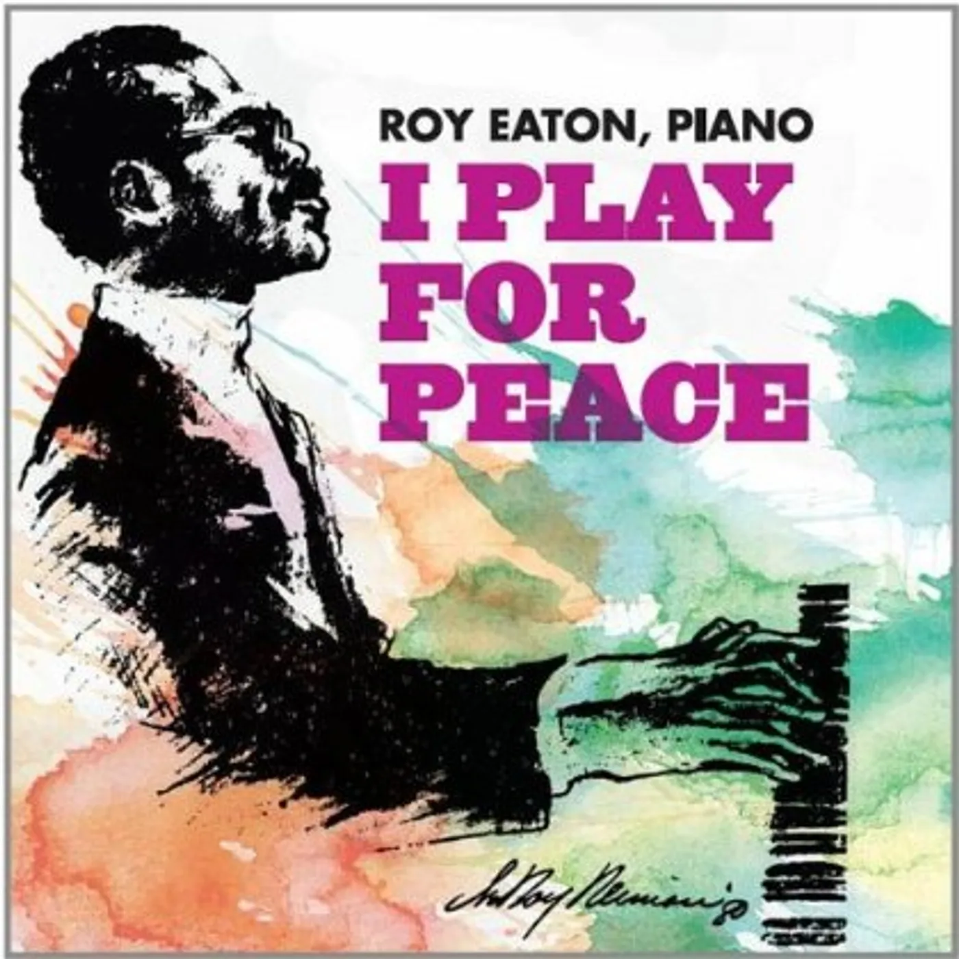 Roy Eaton I PLAY FOR PEACE CD