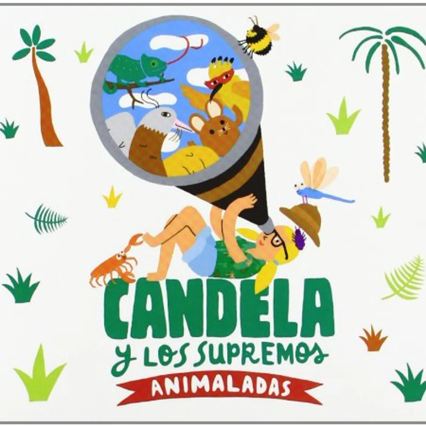 Candela y Los Supremos ANIMALADAS CD