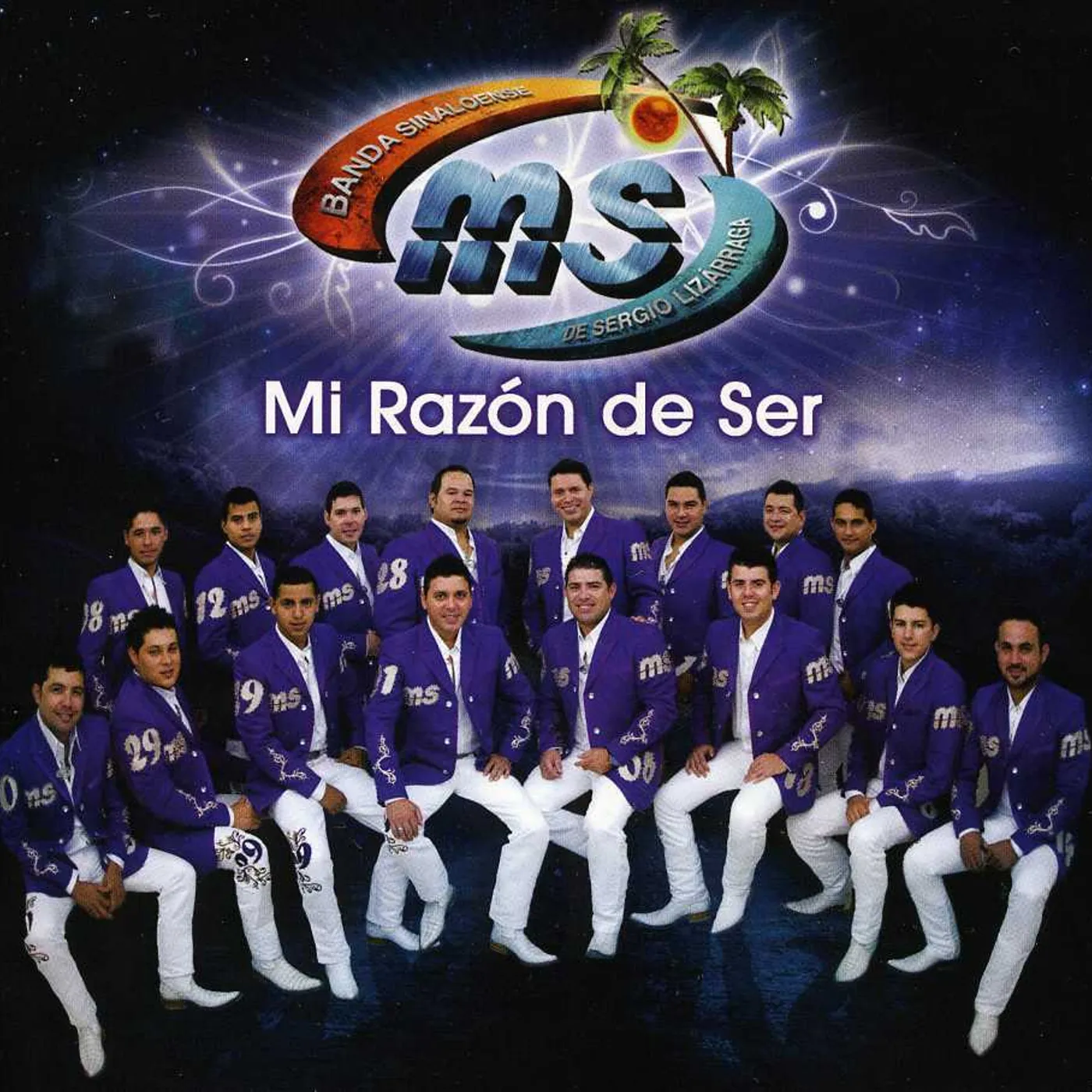 Banda Sinaloense MS de Sergio Lizárraga MI RAZON DE SER CD