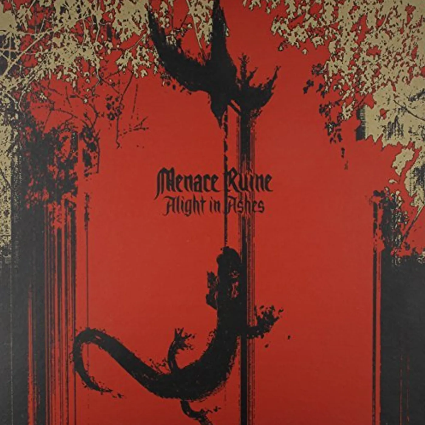 Menace Ruine Alight in Ashes Vinyl Record
