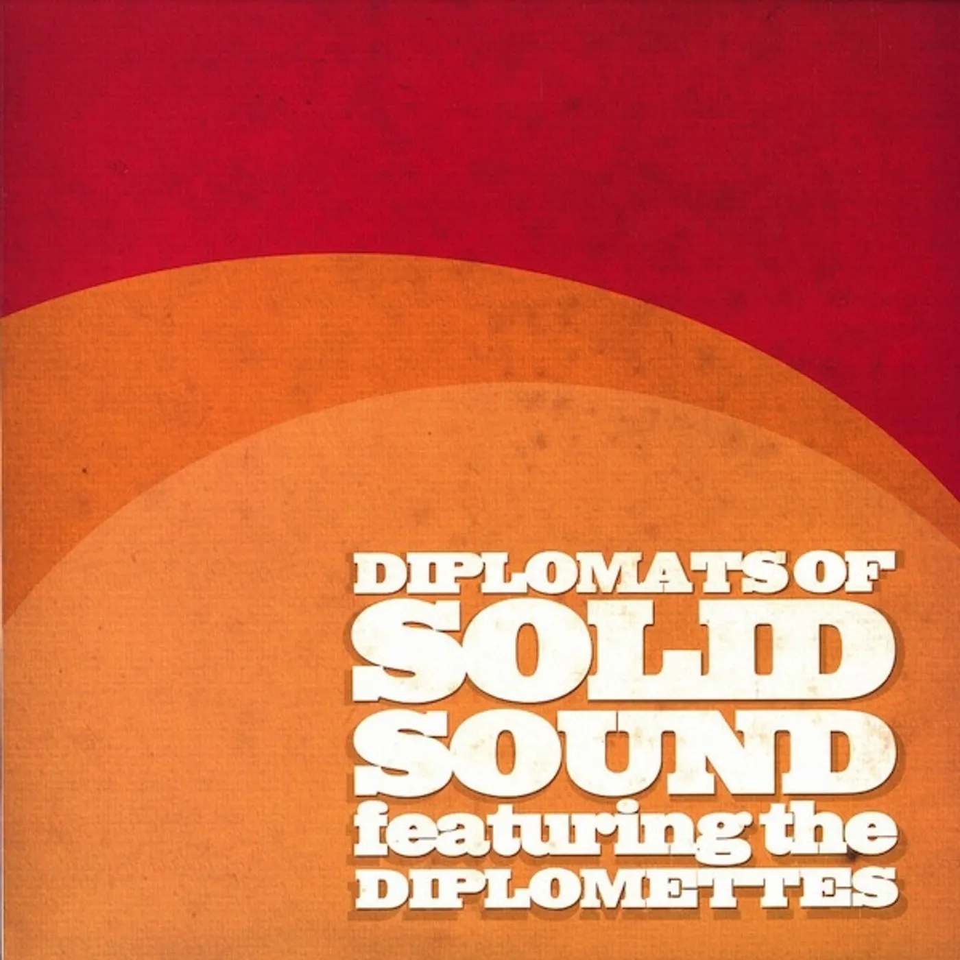 DIPLOMATS OF SOLID SOUND Vinyl Record
