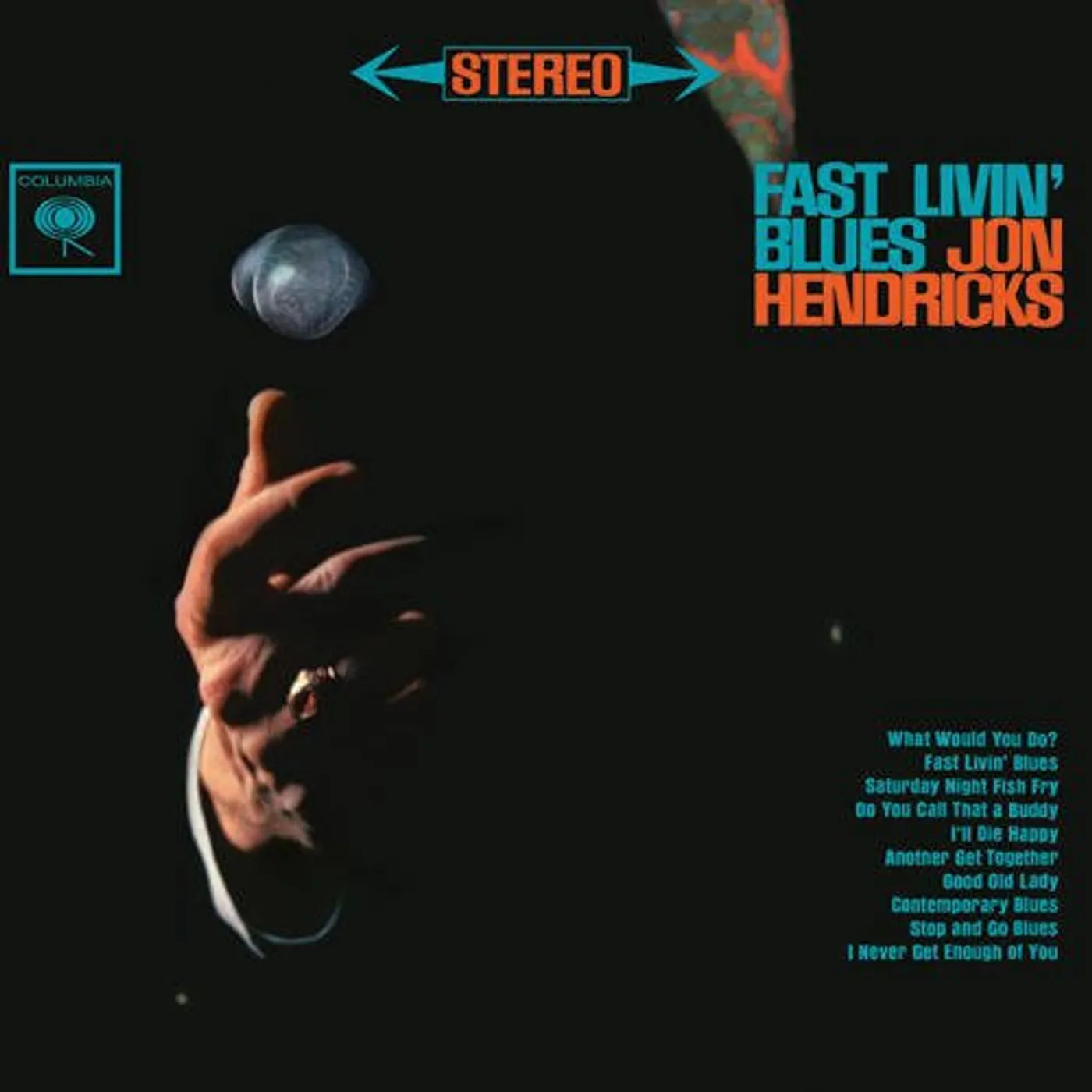Jon Hendricks FAST LIVIN BLUES Vinyl Record