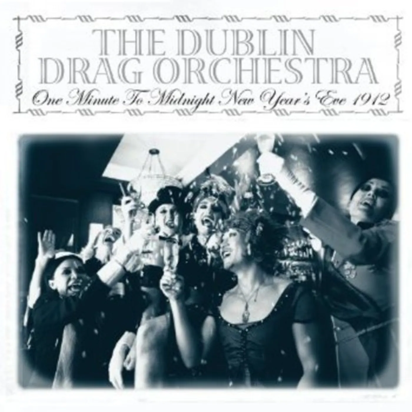 Rossi / Dublin Drag Orchestra ONE MINUTE TO MIDNIGHT: NEW YEAR'S EVE 1912 Vinyl Record