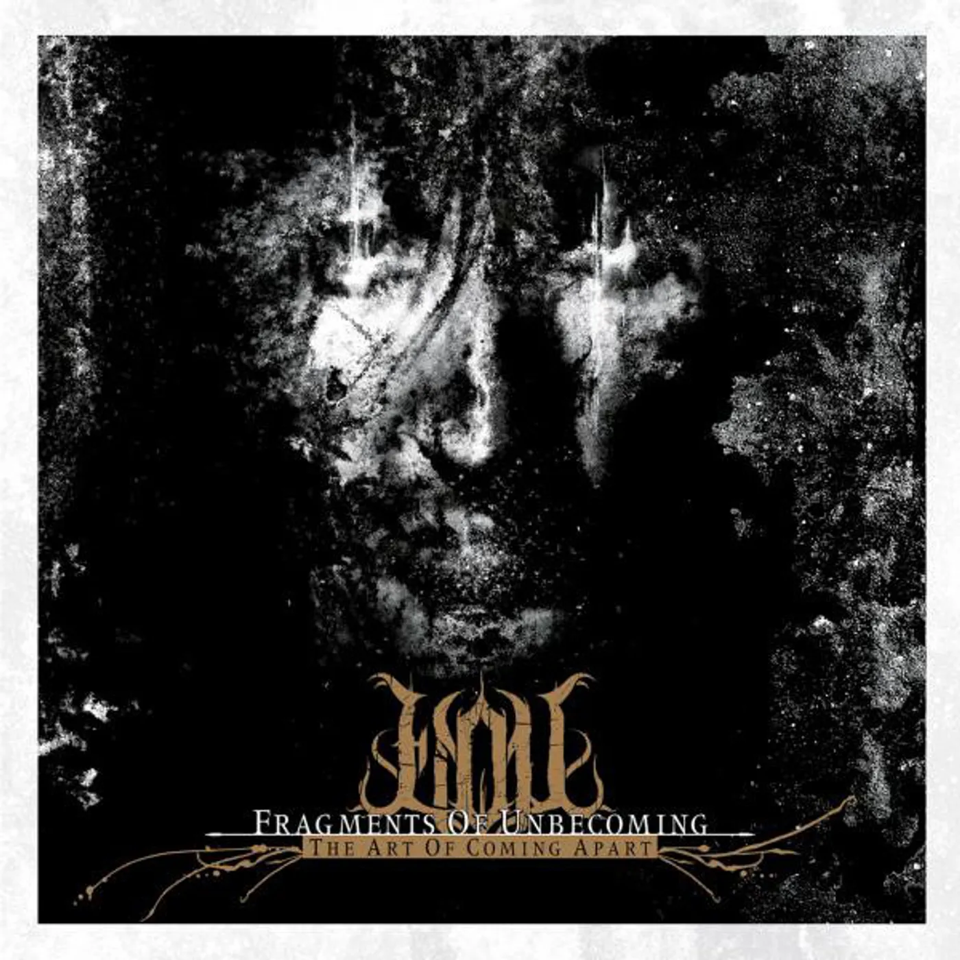 Fragments Of Unbecoming ART OF COMING APART CD