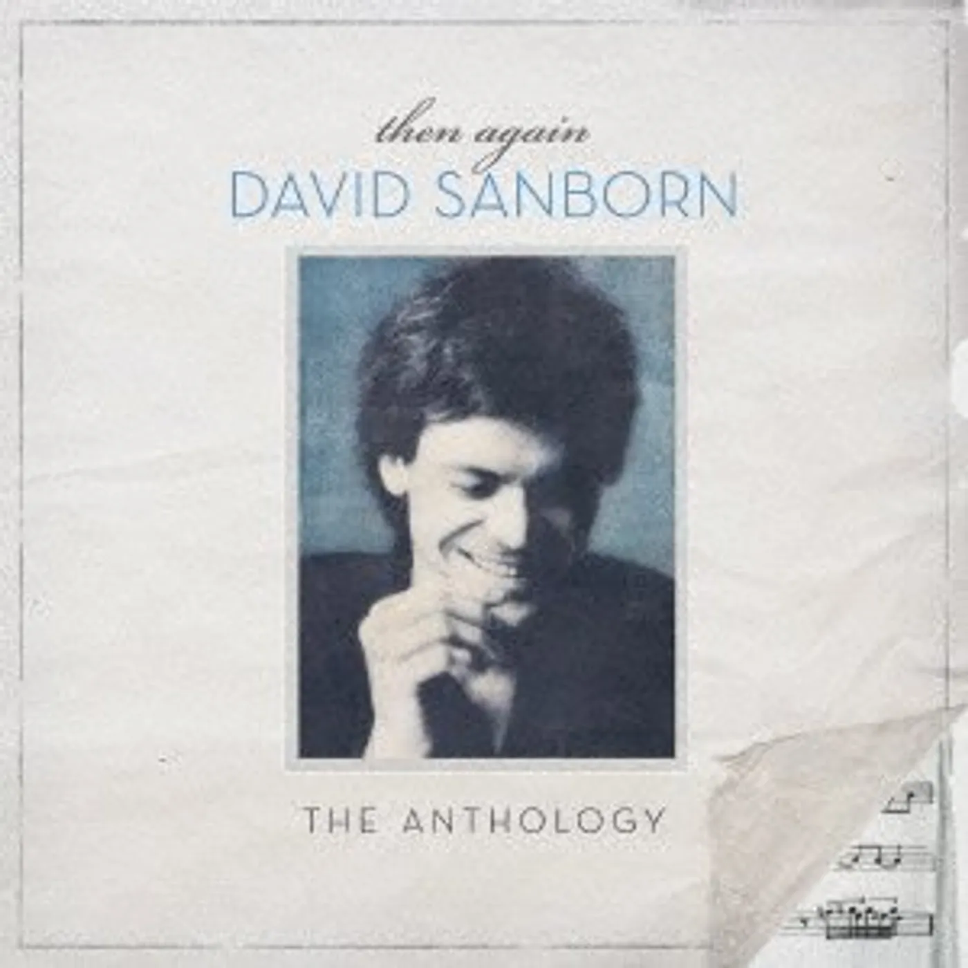 THEN AGAIN: DAVID SANBORN ANTHOLOGY CD