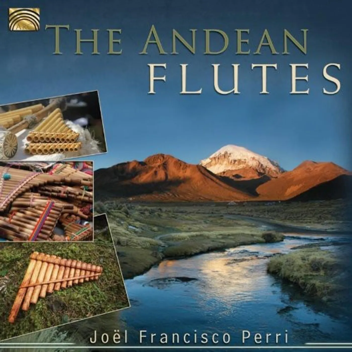 Joel Francisco Perri ANDEAN FLUTES CD
