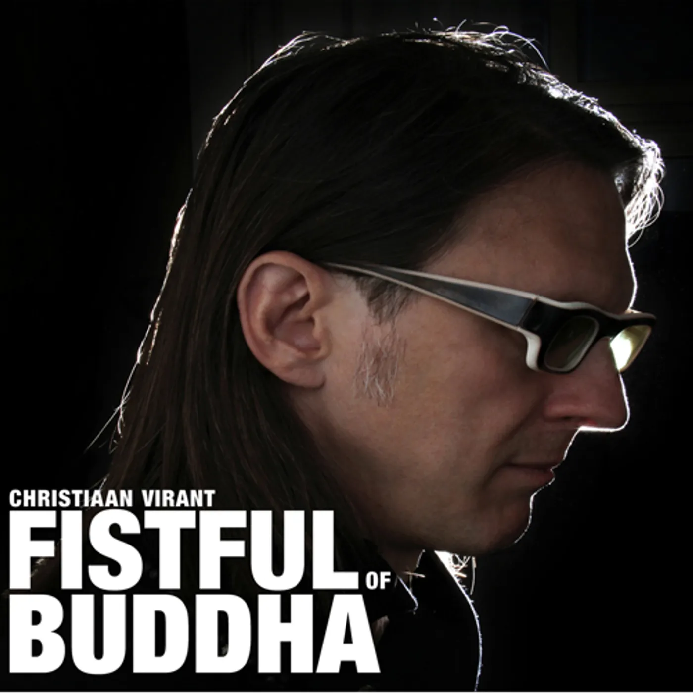 Christiaan Virant FISTFUL OF BUDDHA CD